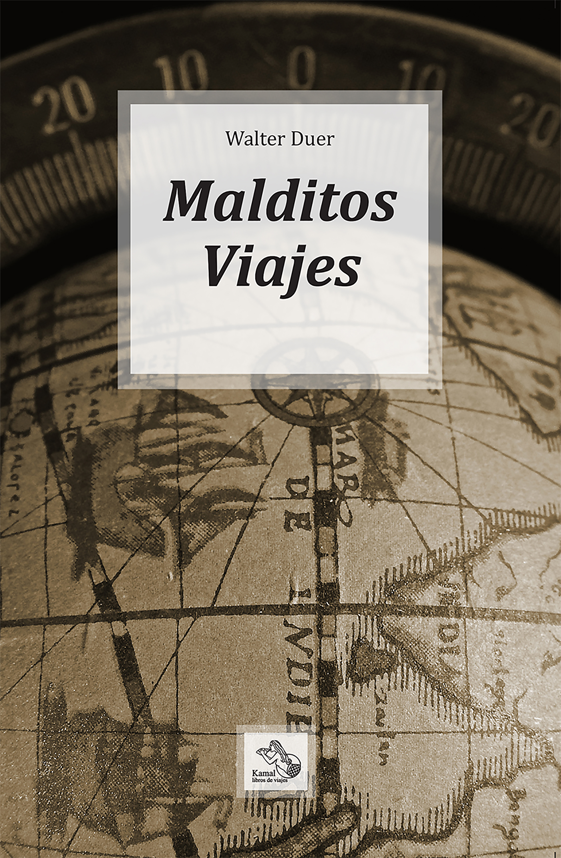 Обложка книги «Malditos Viajes»