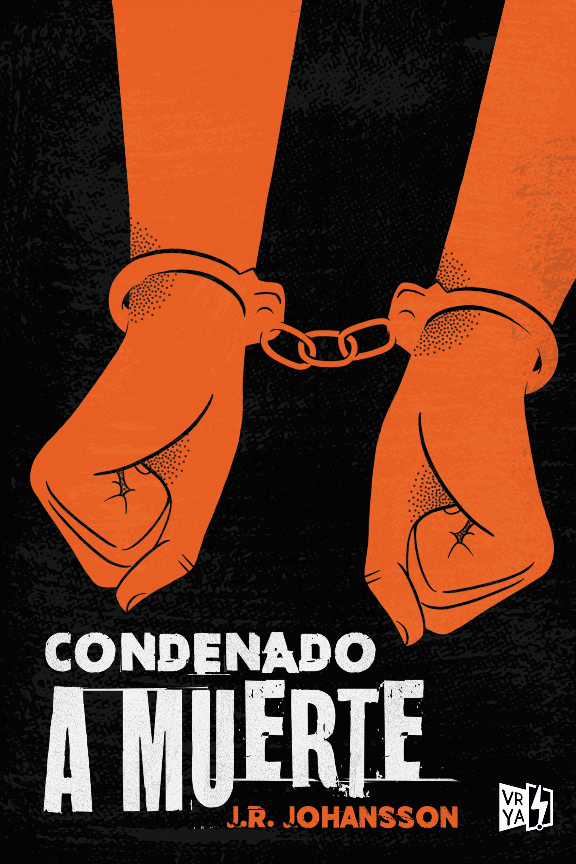 Обложка книги «Condenado a muerte»