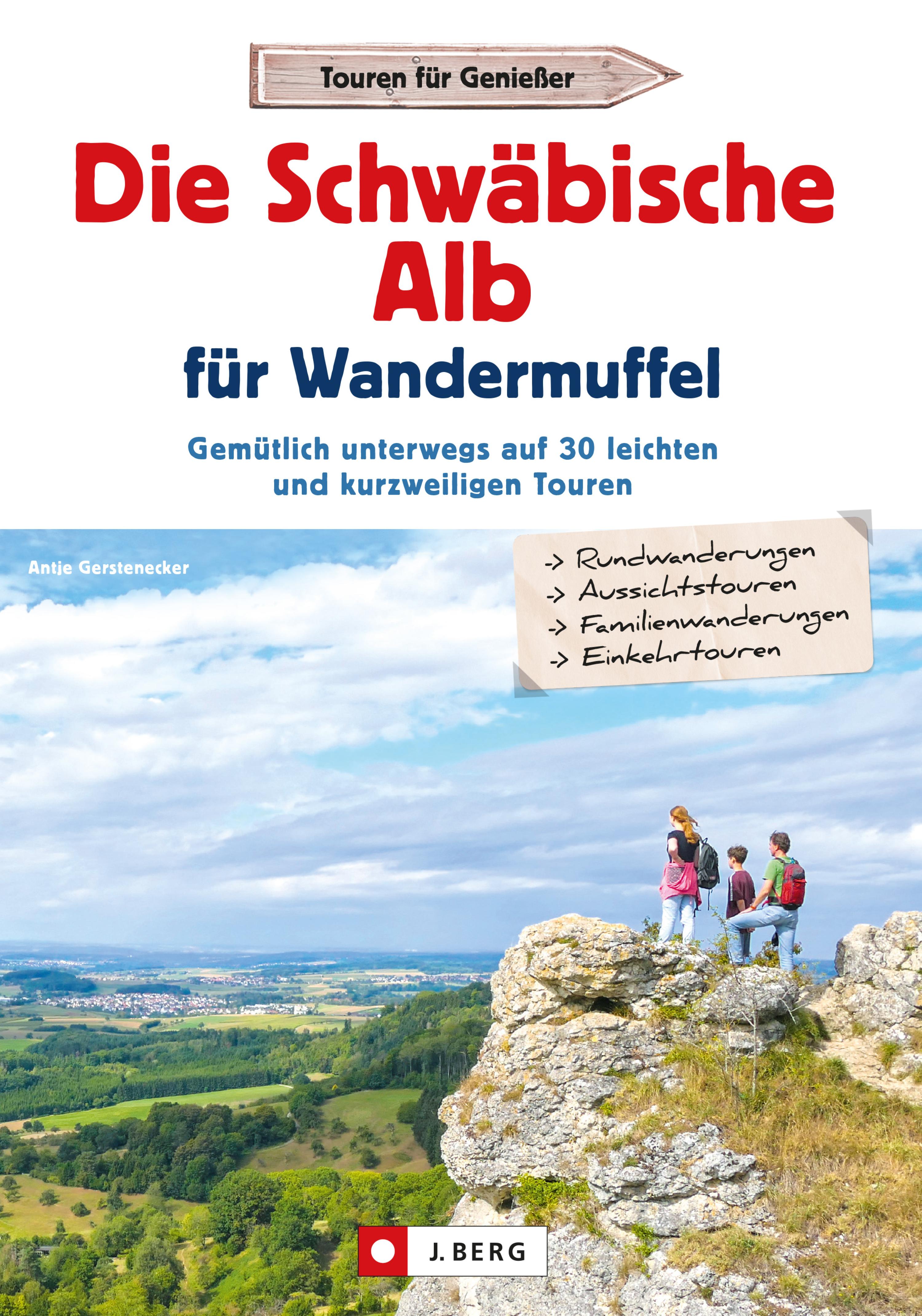 Обложка книги «Die Schwäbische Alb für Wandermuffel»