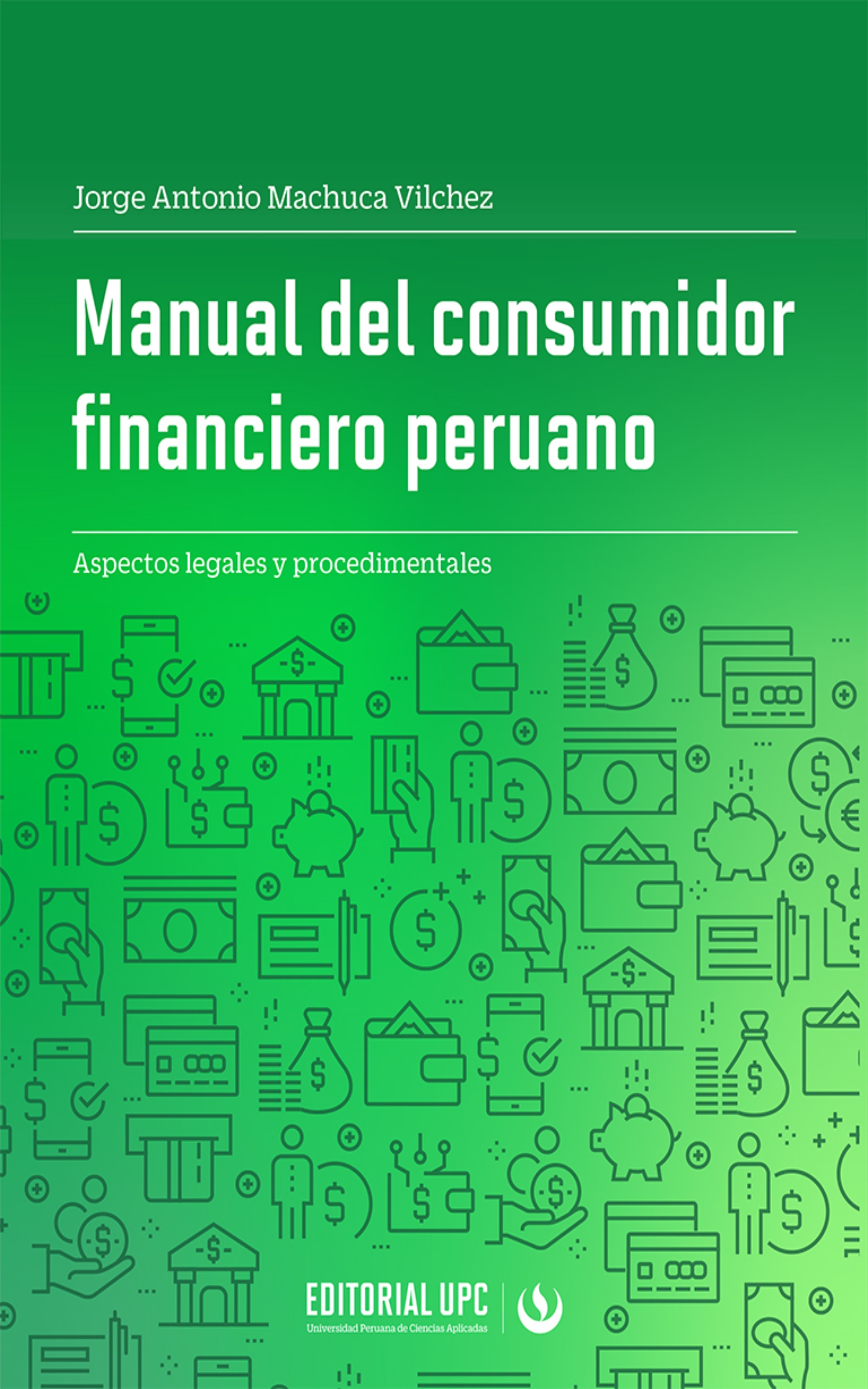Обложка книги «Manual del consumidor financiero peruano»