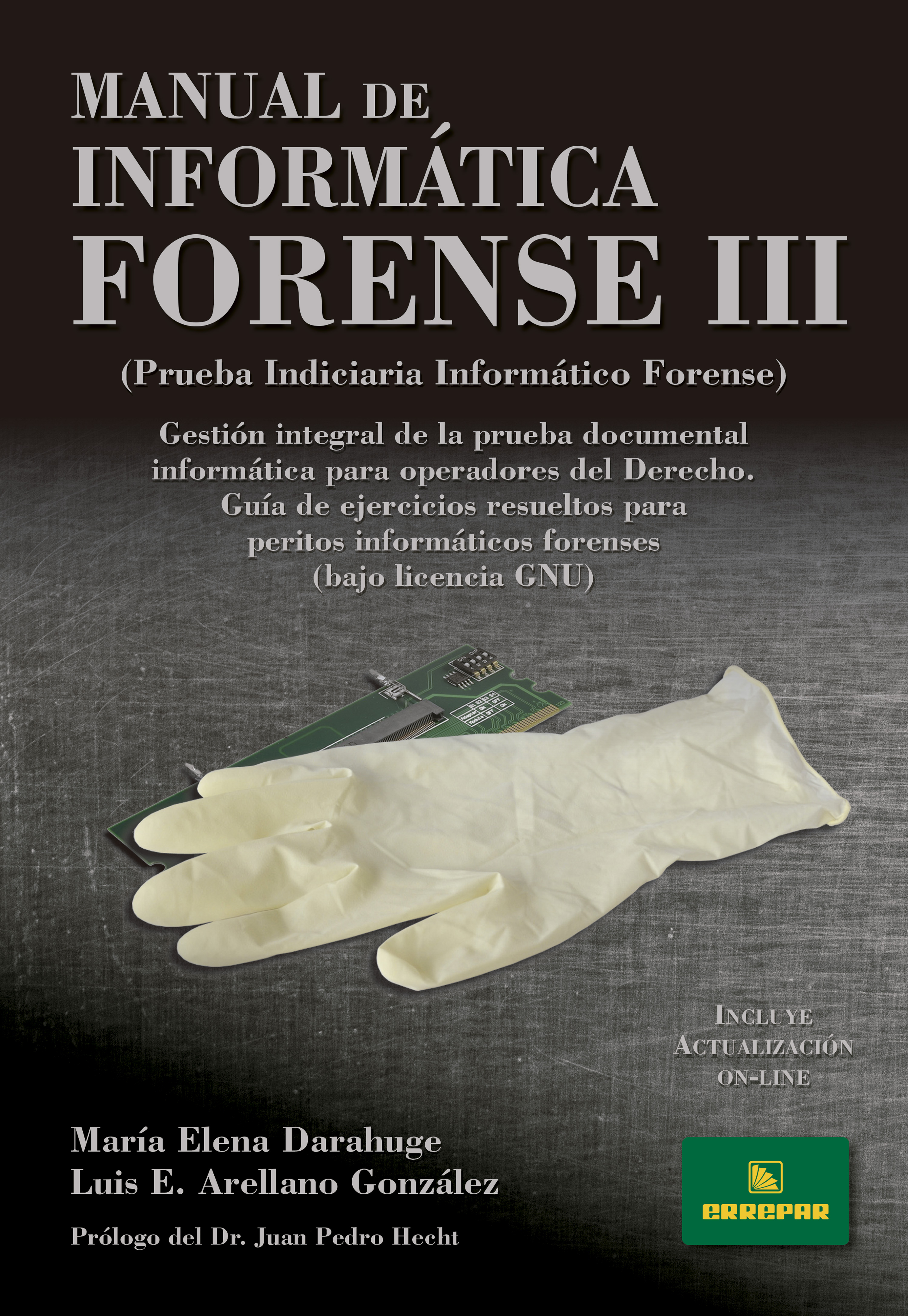 Обложка книги «Manual de informática forense III»