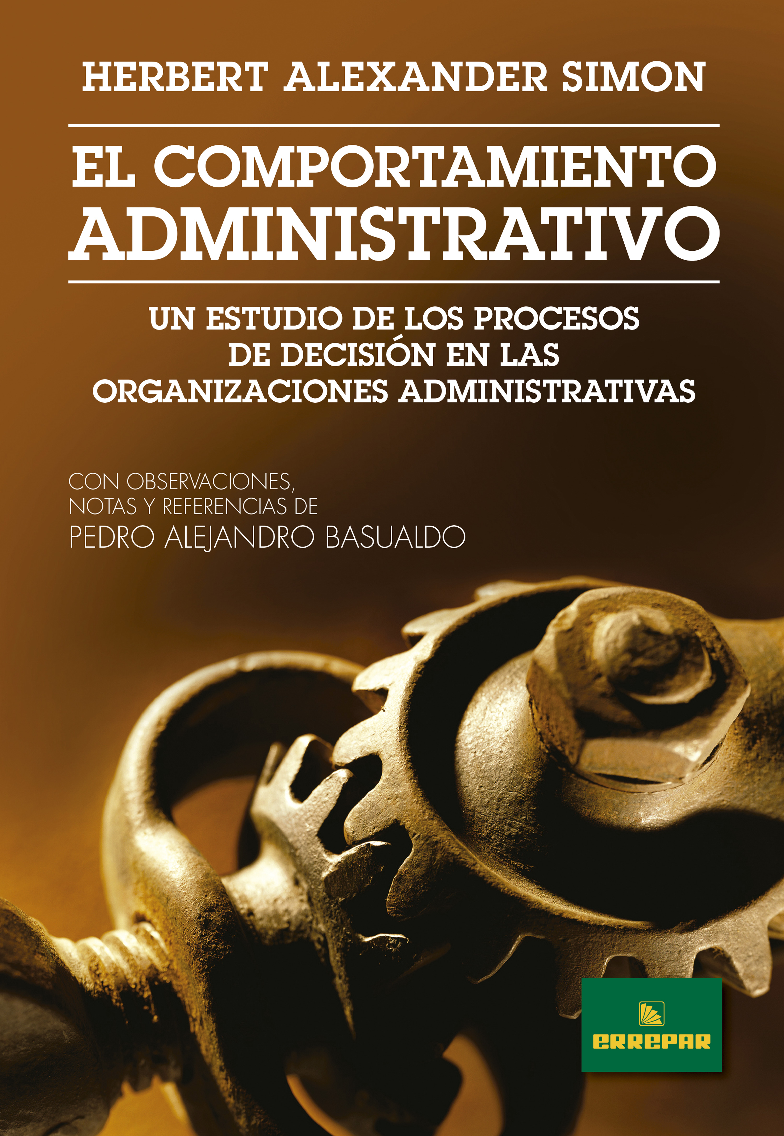 Обложка книги «El comportamiento administrativo»