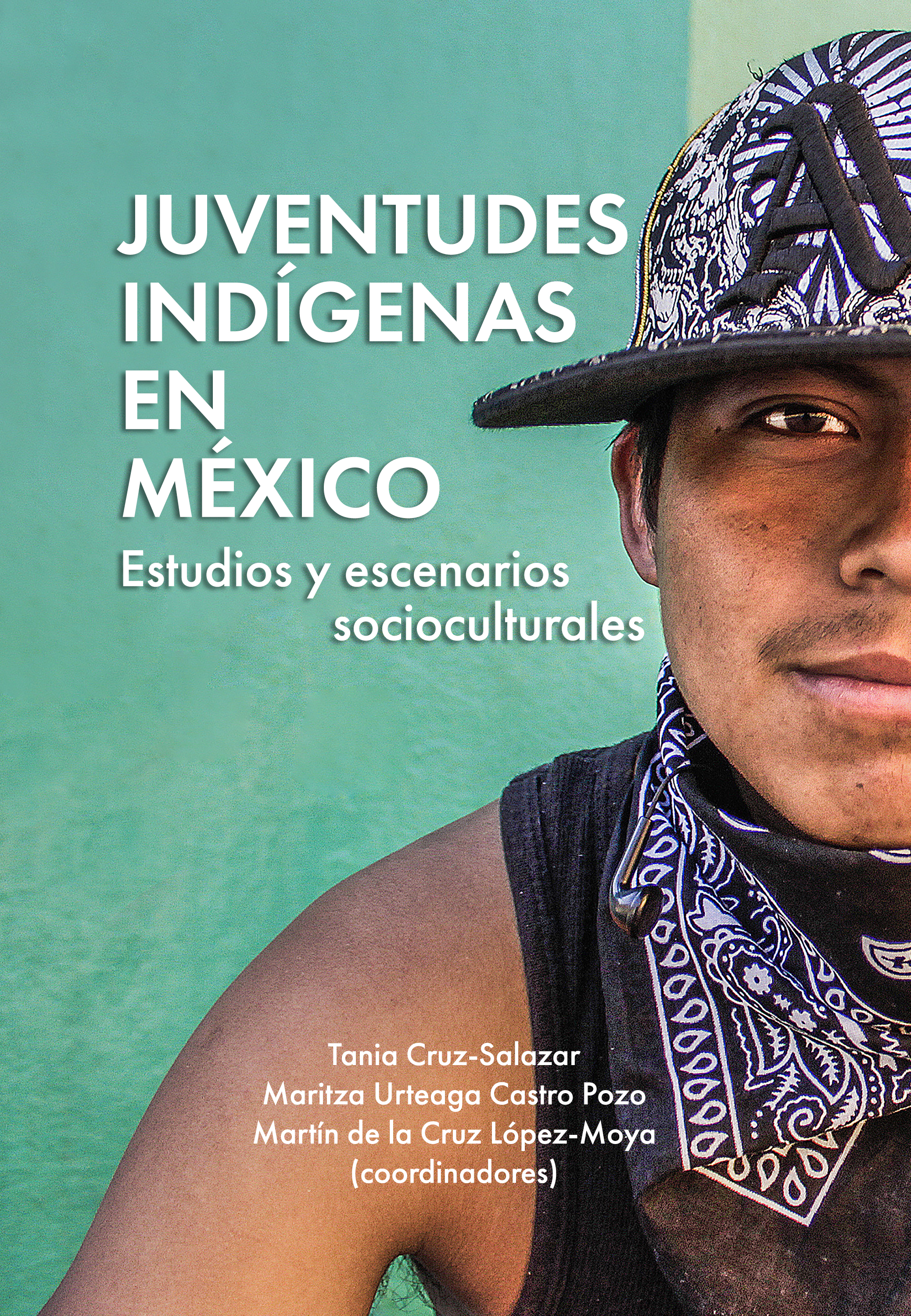 Обложка книги «Juventudes indígenas en México»