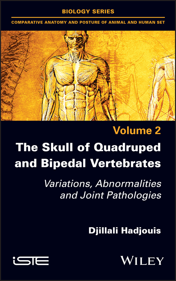 Обложка книги «The Skull of Quadruped and Bipedal Vertebrates»