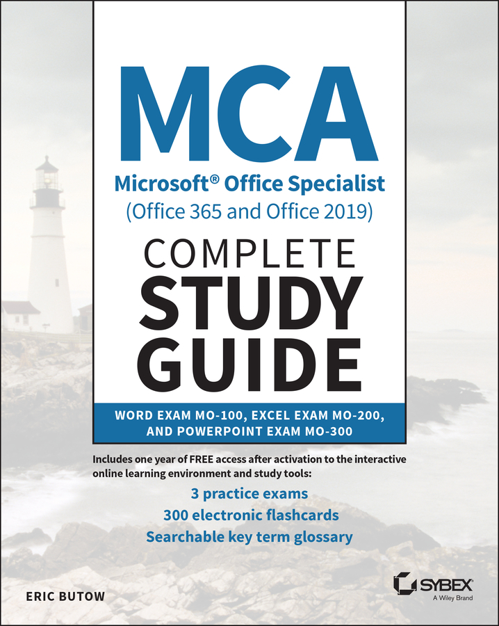 Обложка книги «MCA Microsoft Office Specialist (Office 365 and Office 2019) Complete Study Guide»