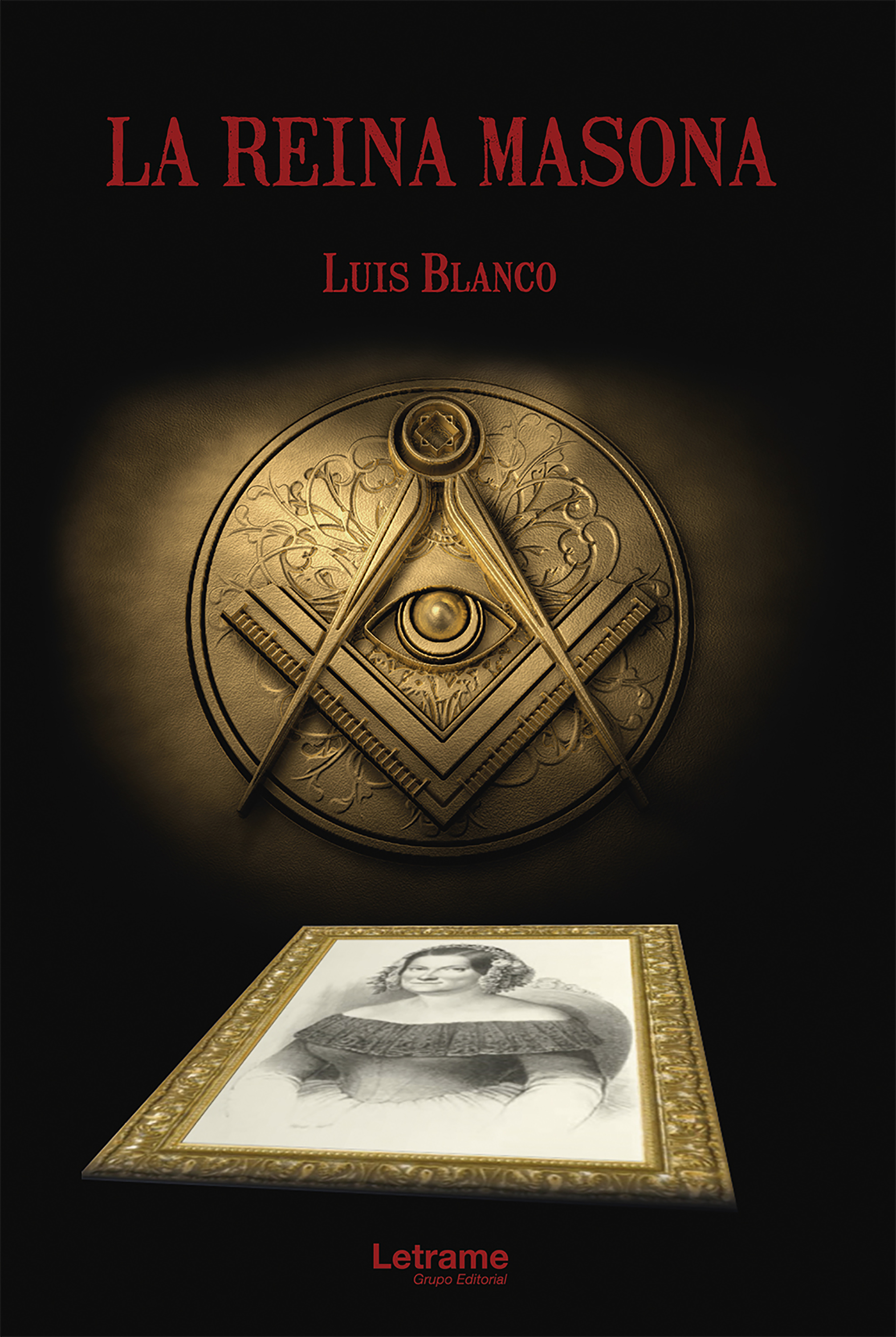 Обложка книги «La reina masona»