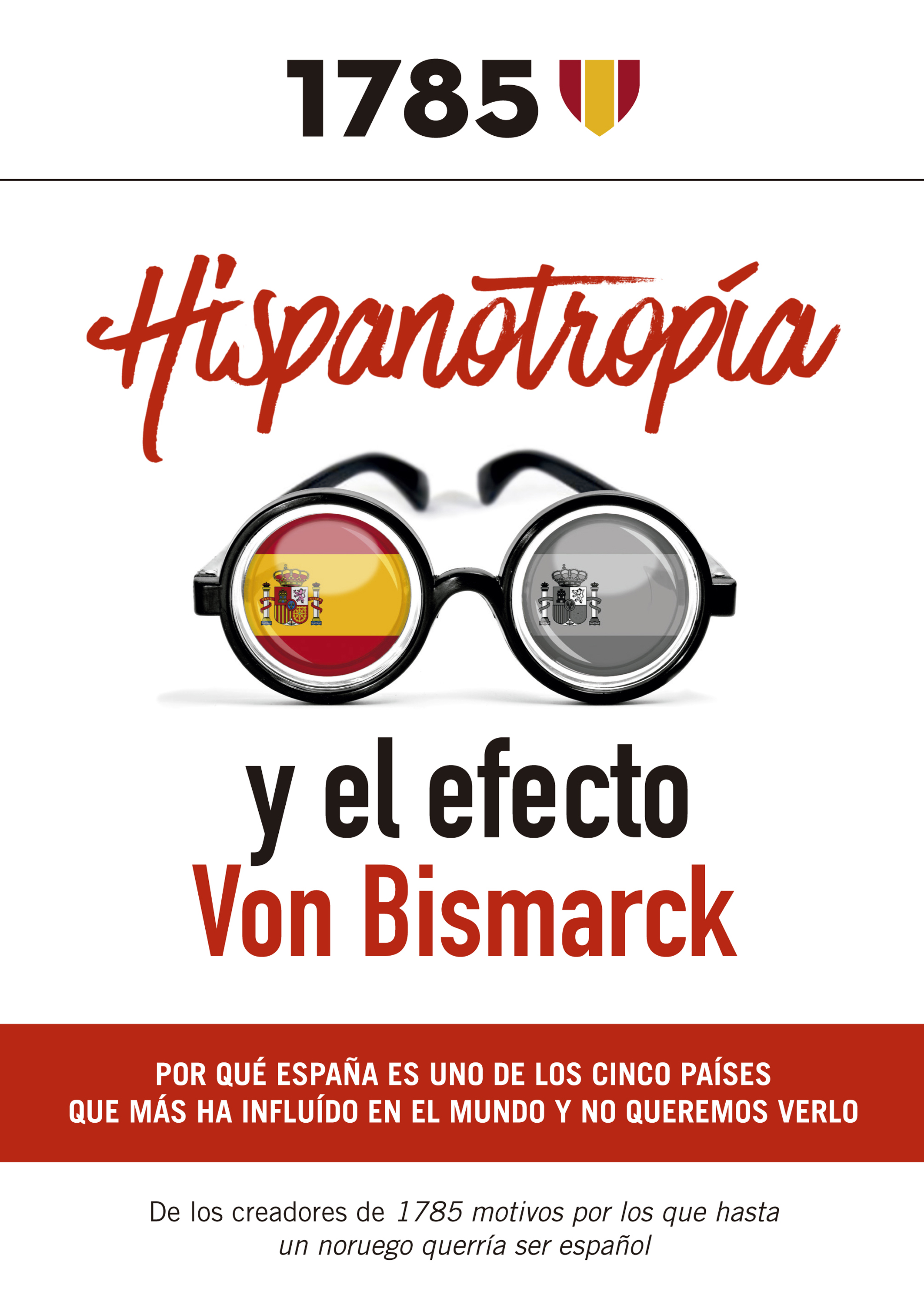 Обложка книги «Hispanotropía y el efecto Von Bismarck»