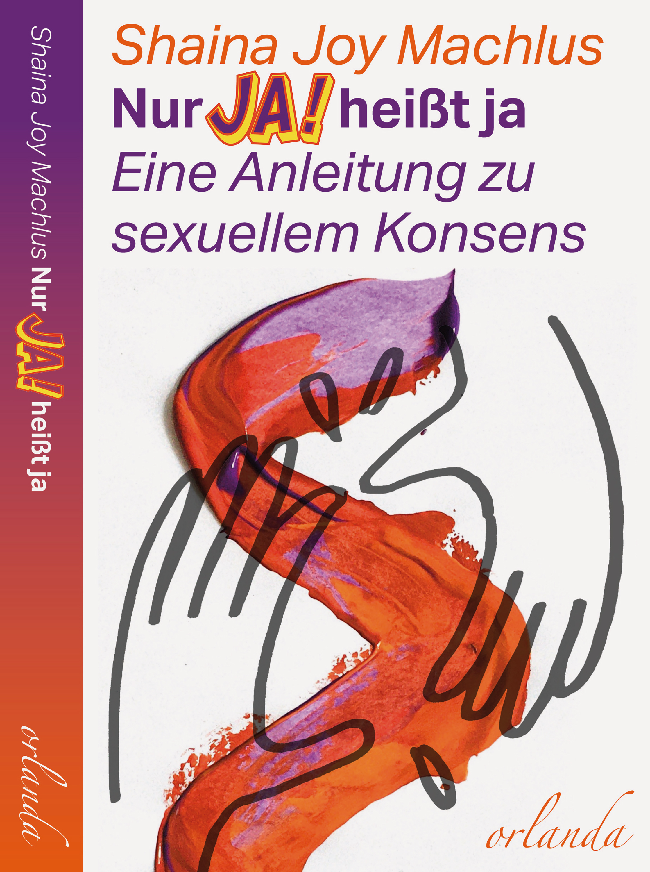 Обложка книги «Nur Ja! heißt ja»