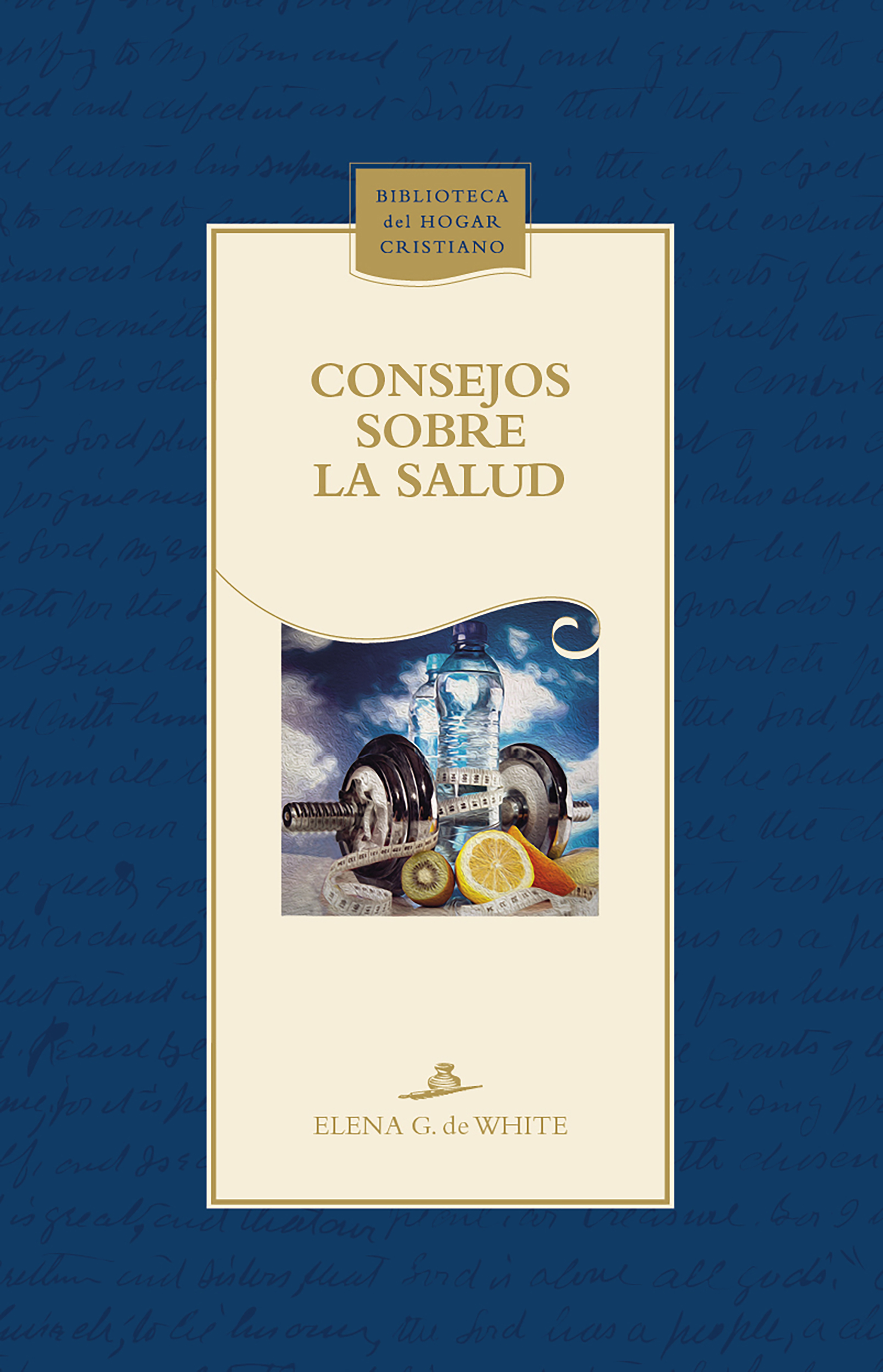 Обложка книги «Consejos sobre la salud»