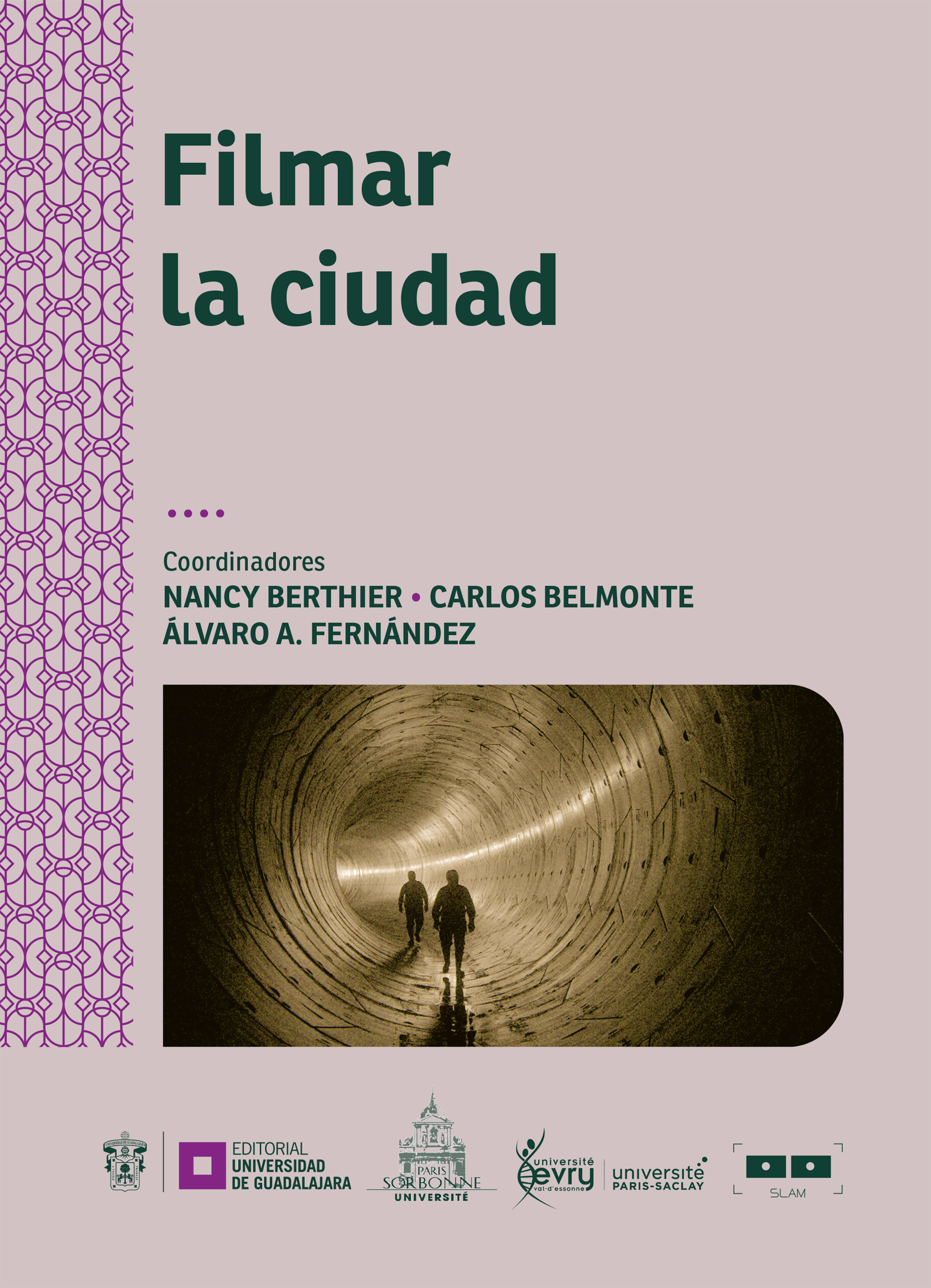 Обложка книги «Filmar la ciudad»