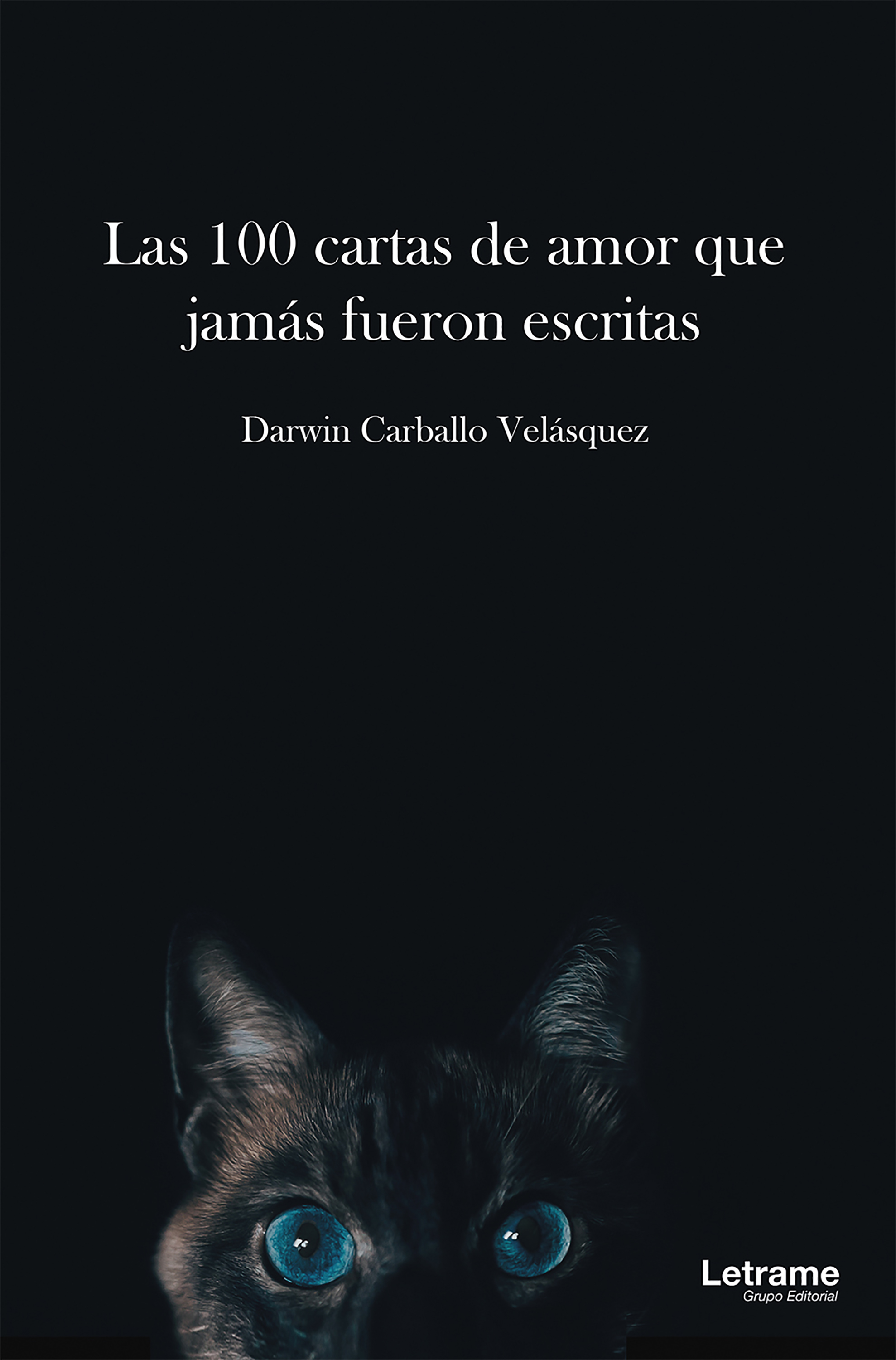 Обложка книги «Las 100 cartas de amor que jamás fueron escritas»