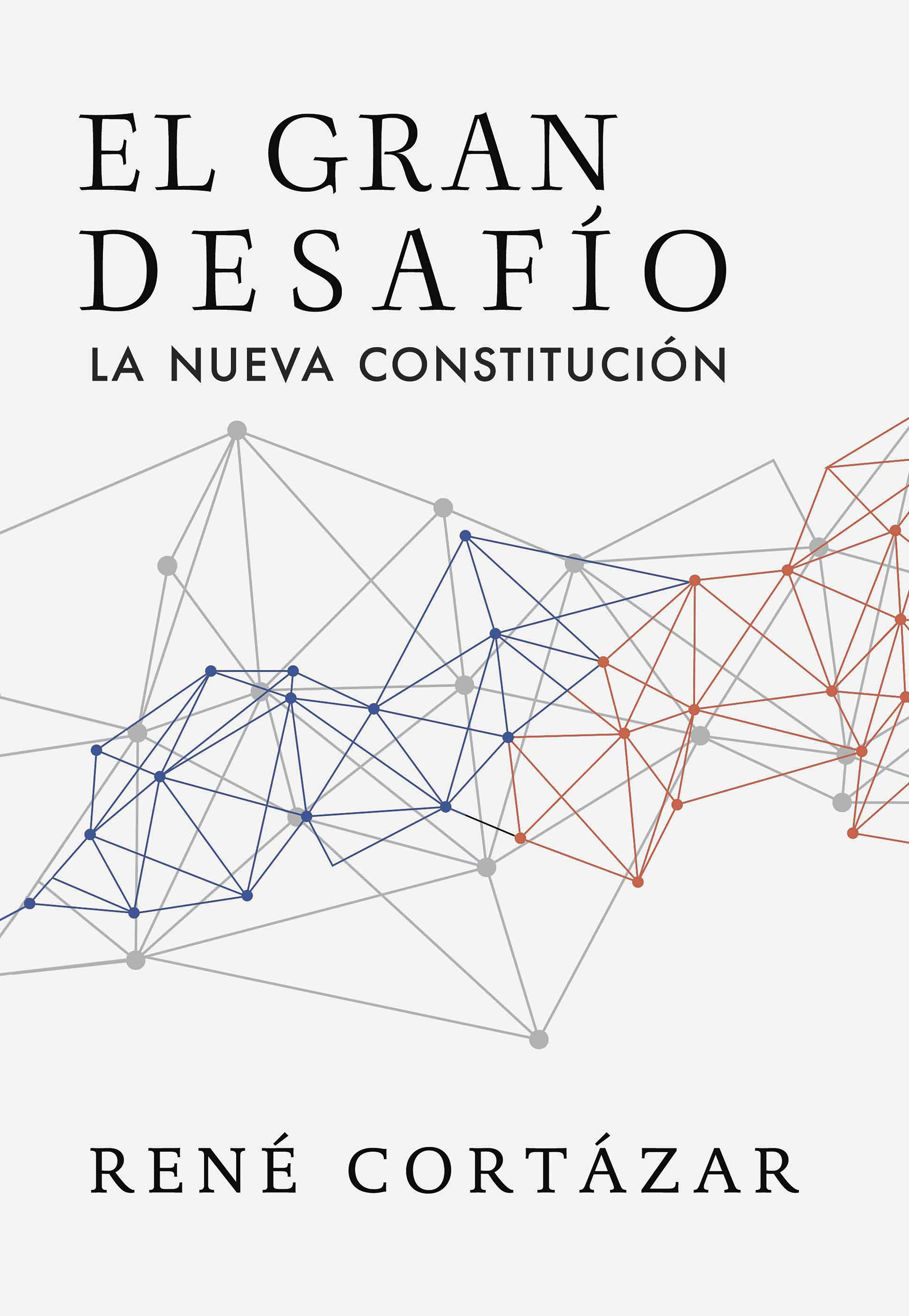 Обложка книги «El gran desafío: La nueva constitución»
