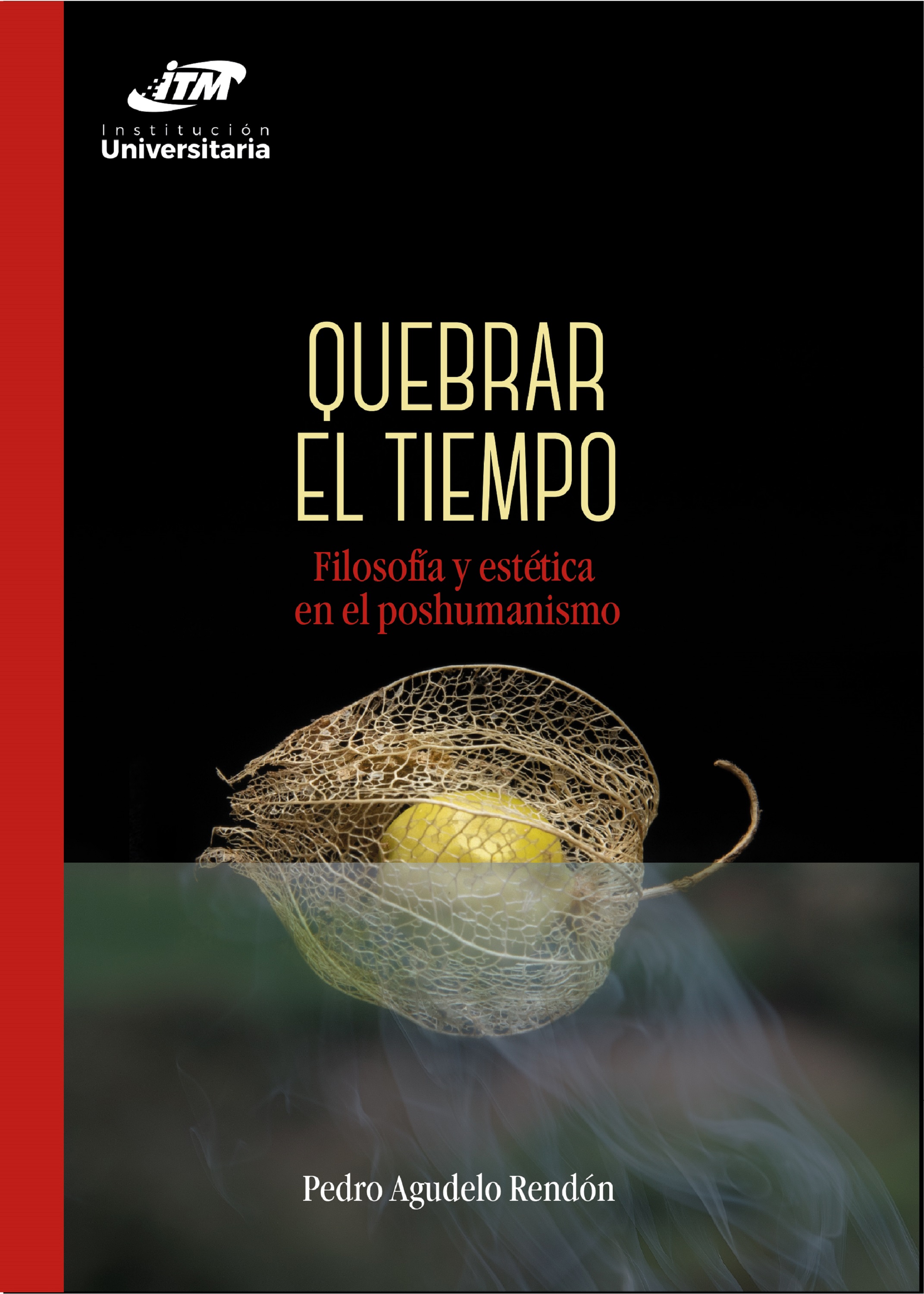 Обложка книги «Quebrar el tiempo»