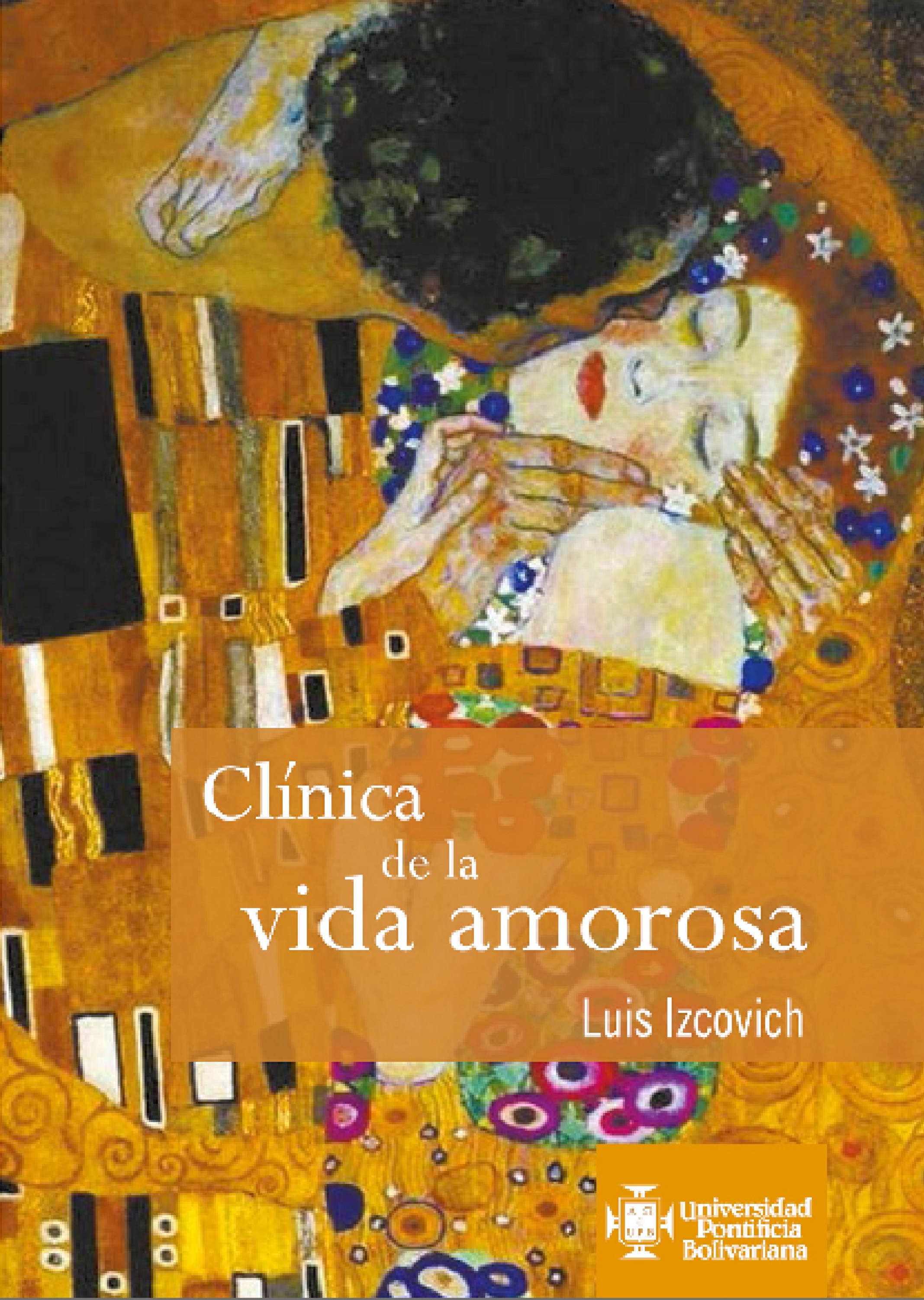 Обложка книги «Clínica de la vida amorosa»