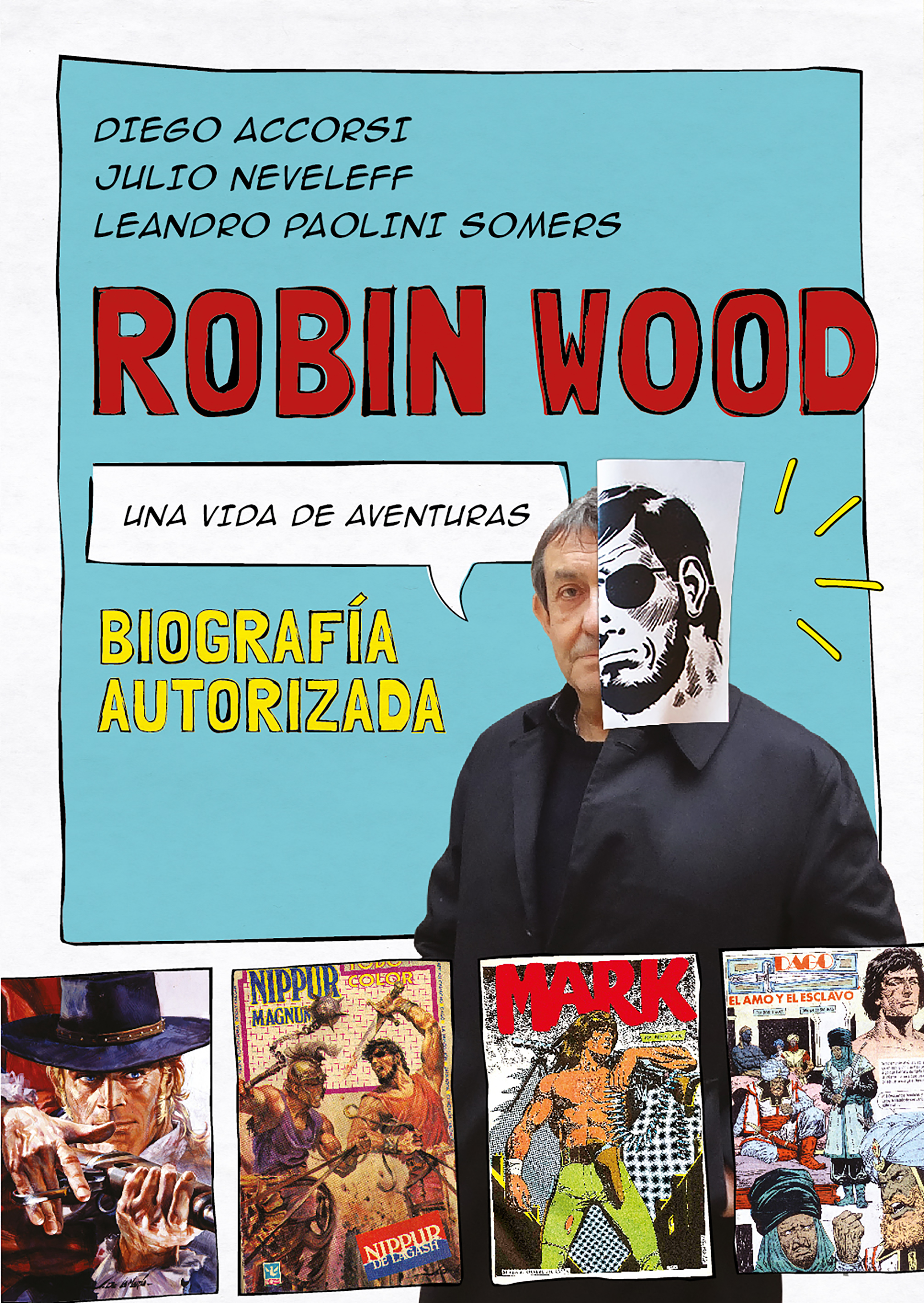 Обложка книги «Robin Wood. Una vida de aventuras»