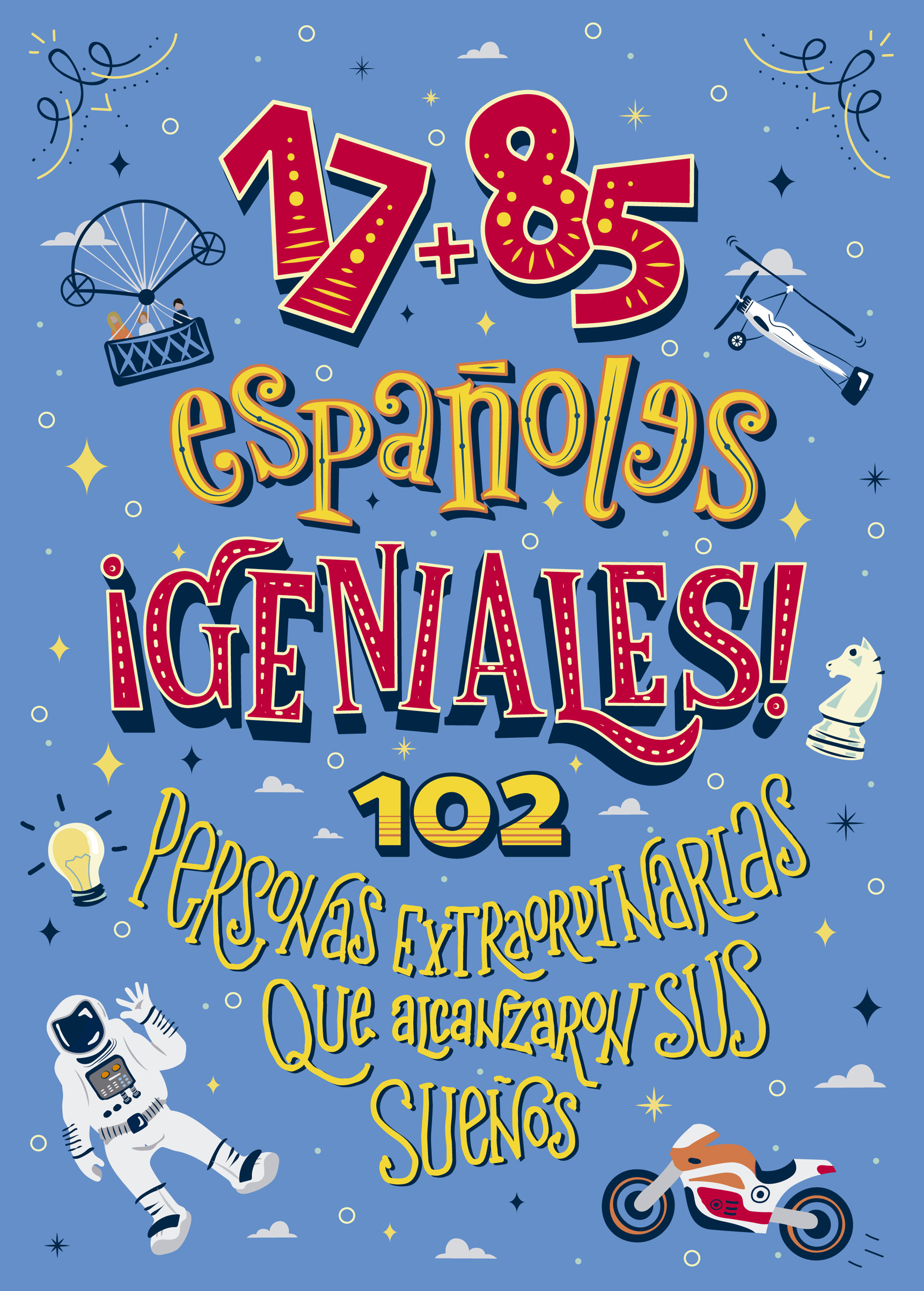 Обложка книги «17+85 españoles geniales»
