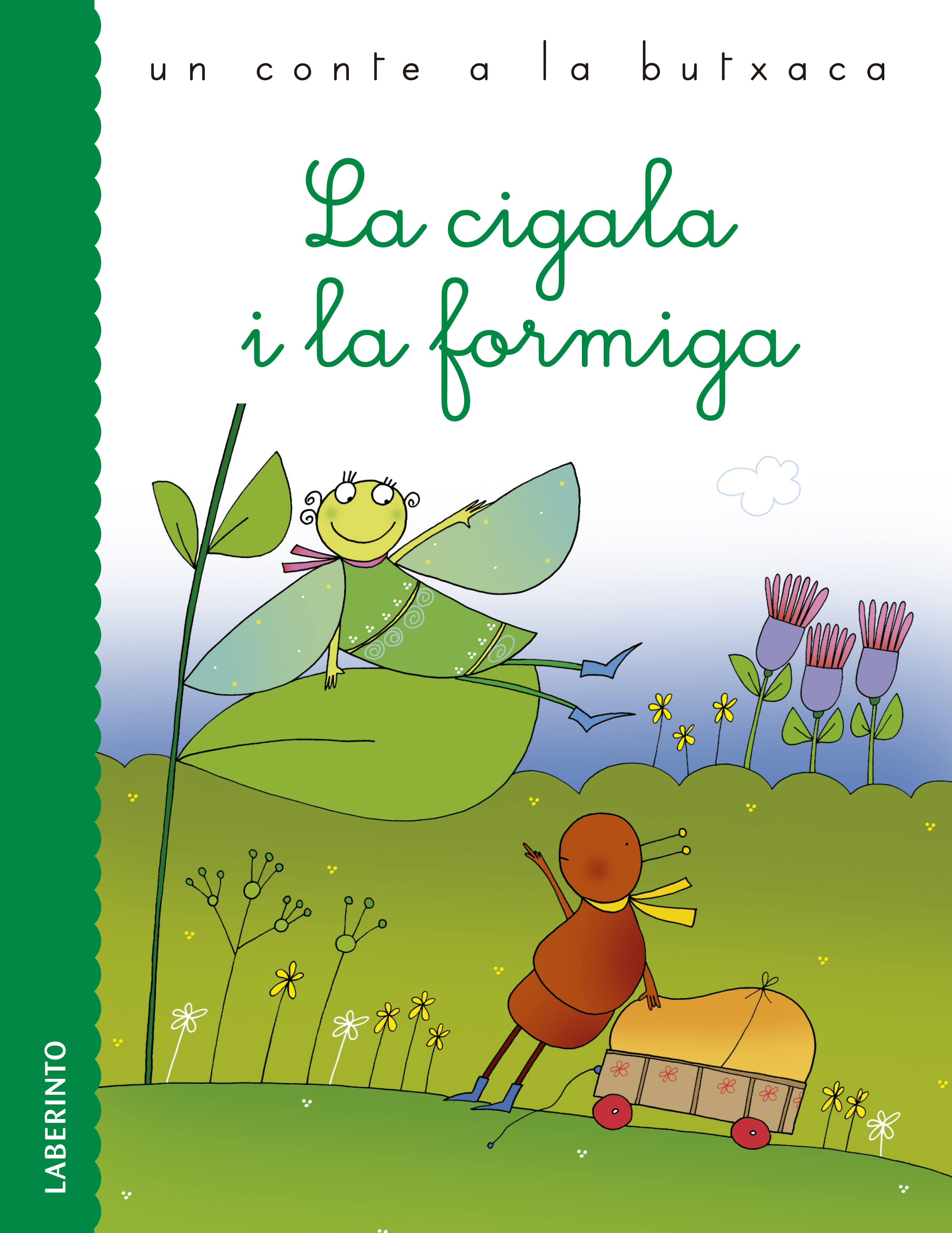 Обложка книги «La cigala i la formiga»