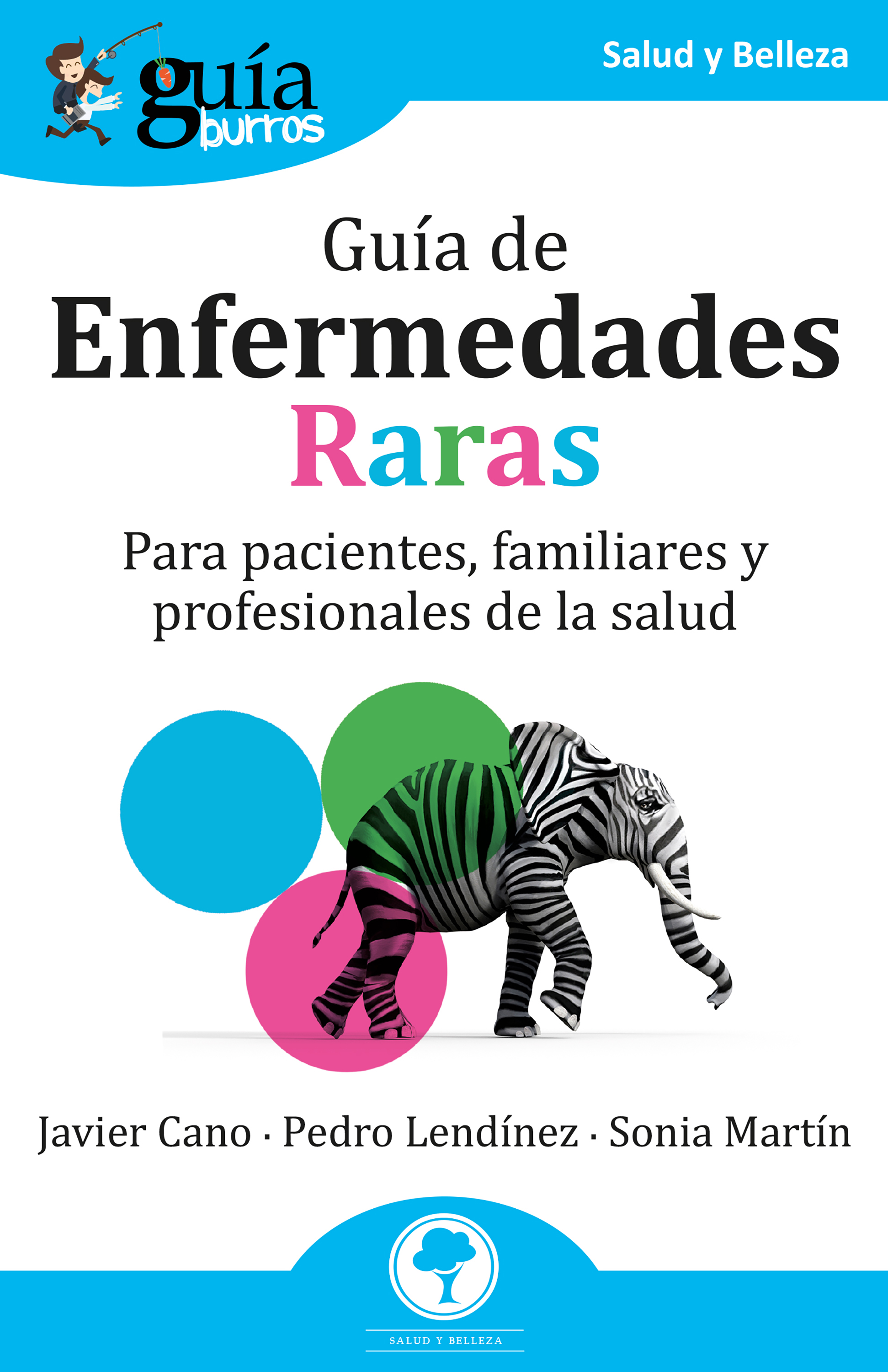 Обложка книги «GuíaBurros: Guía de enfermedades raras»