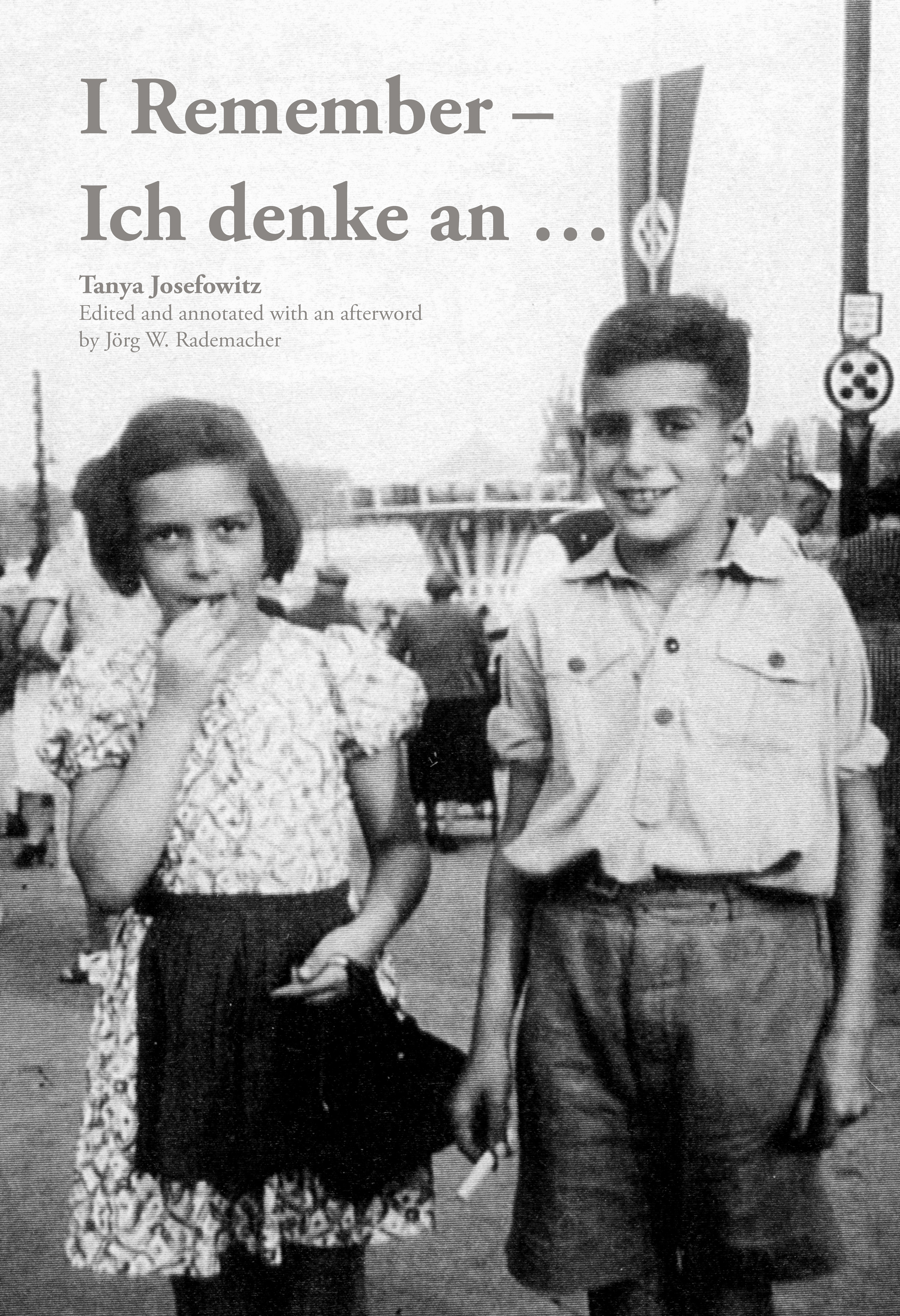 Обложка книги «I Remember - Ich denke an ...»