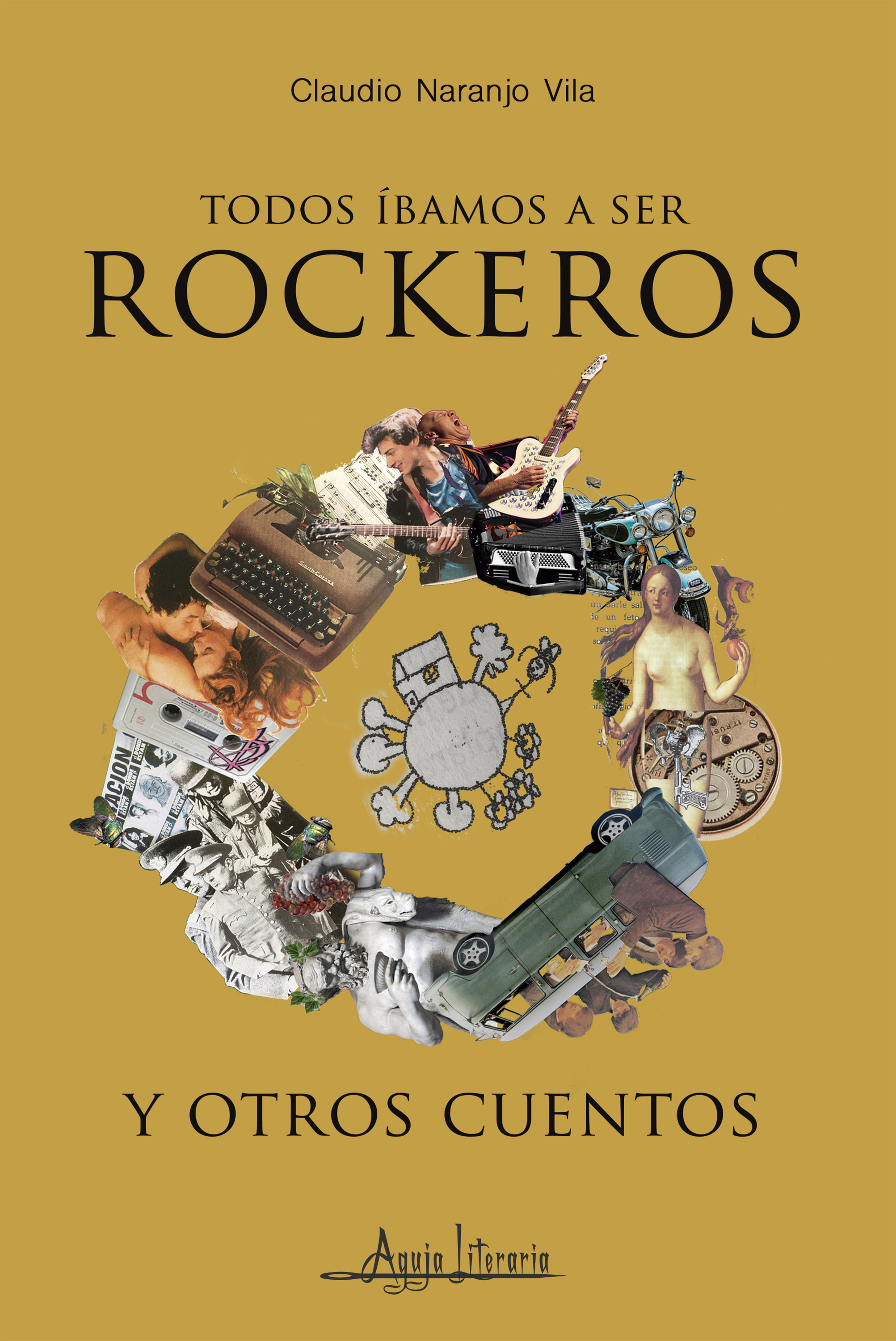 Обложка книги «Todos íbamos a ser rockeros y otros cuentos»