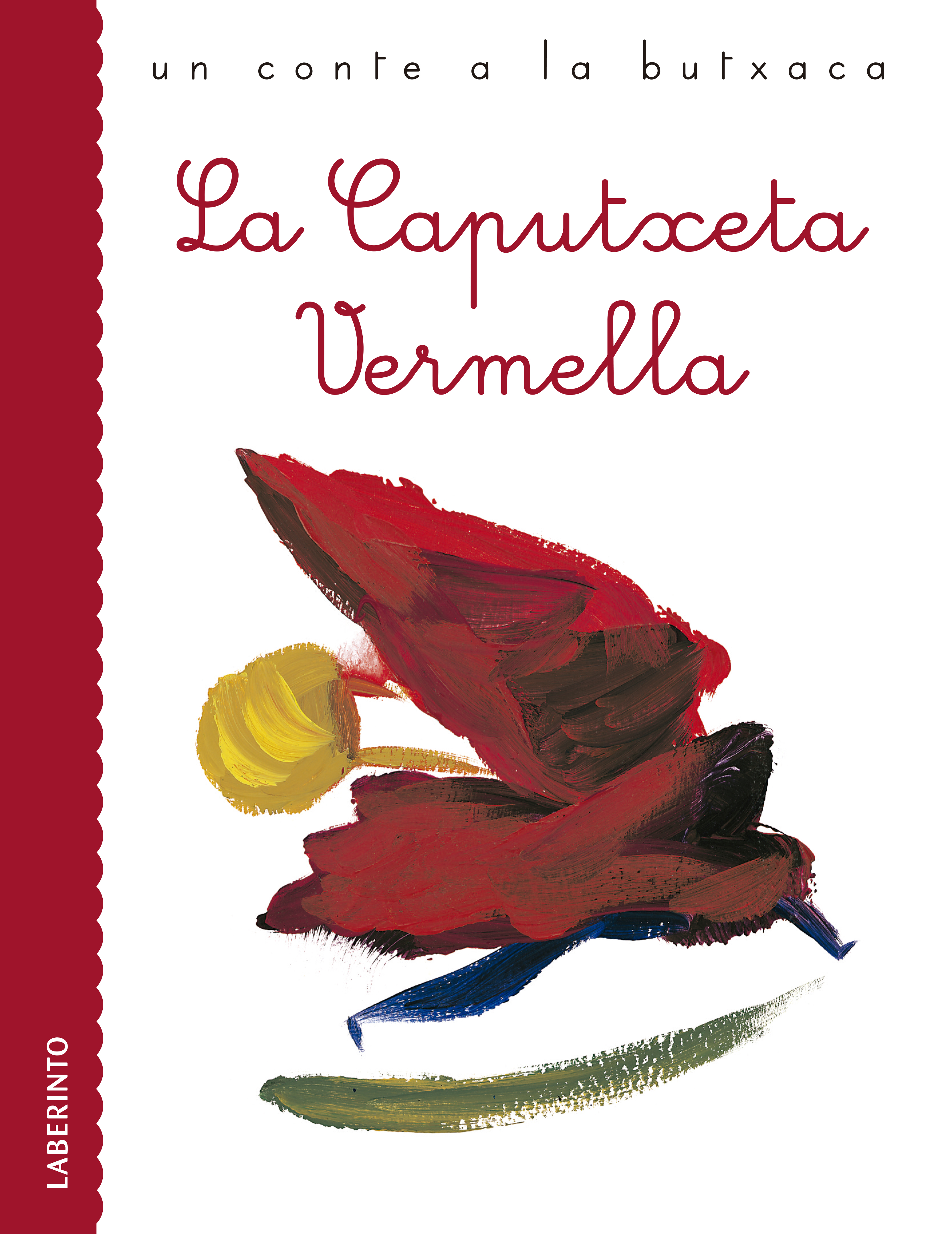 Обложка книги «La Caputxeta Vermella»
