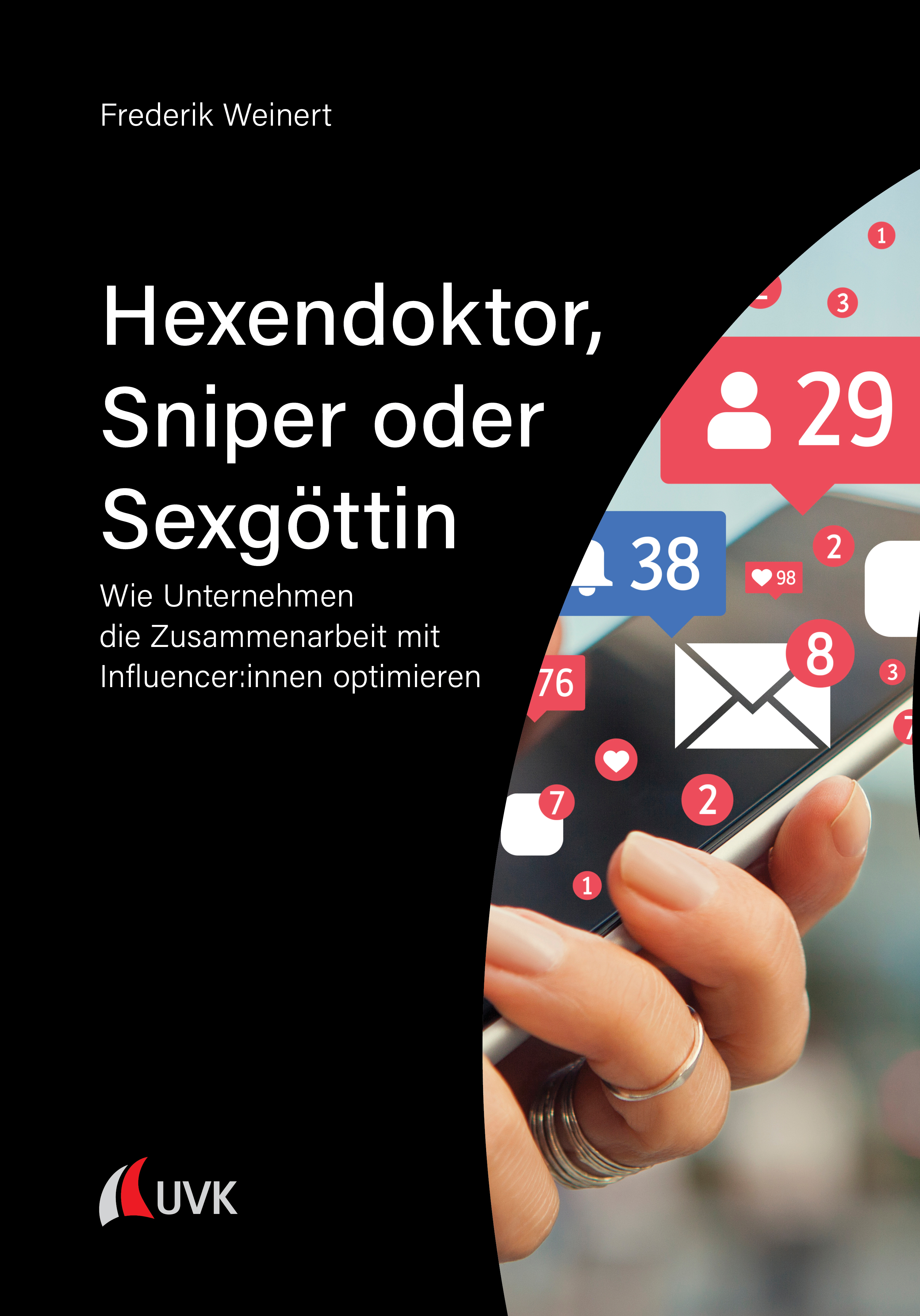 Обложка книги «Hexendoktor, Sniper oder Sexgöttin»