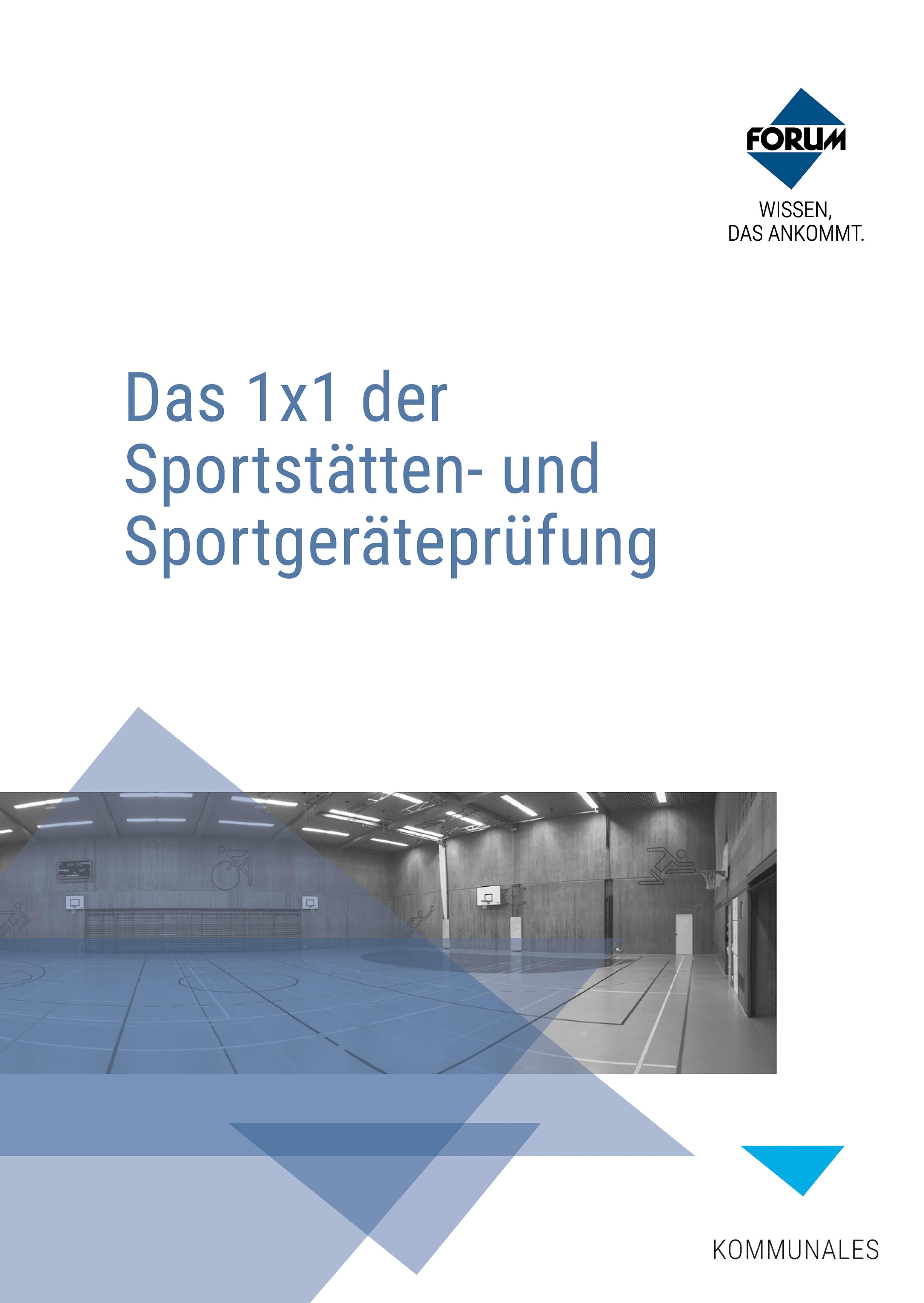 Обложка книги «Das 1x1 der Sportstätten- und Sportgeräteprüfung»