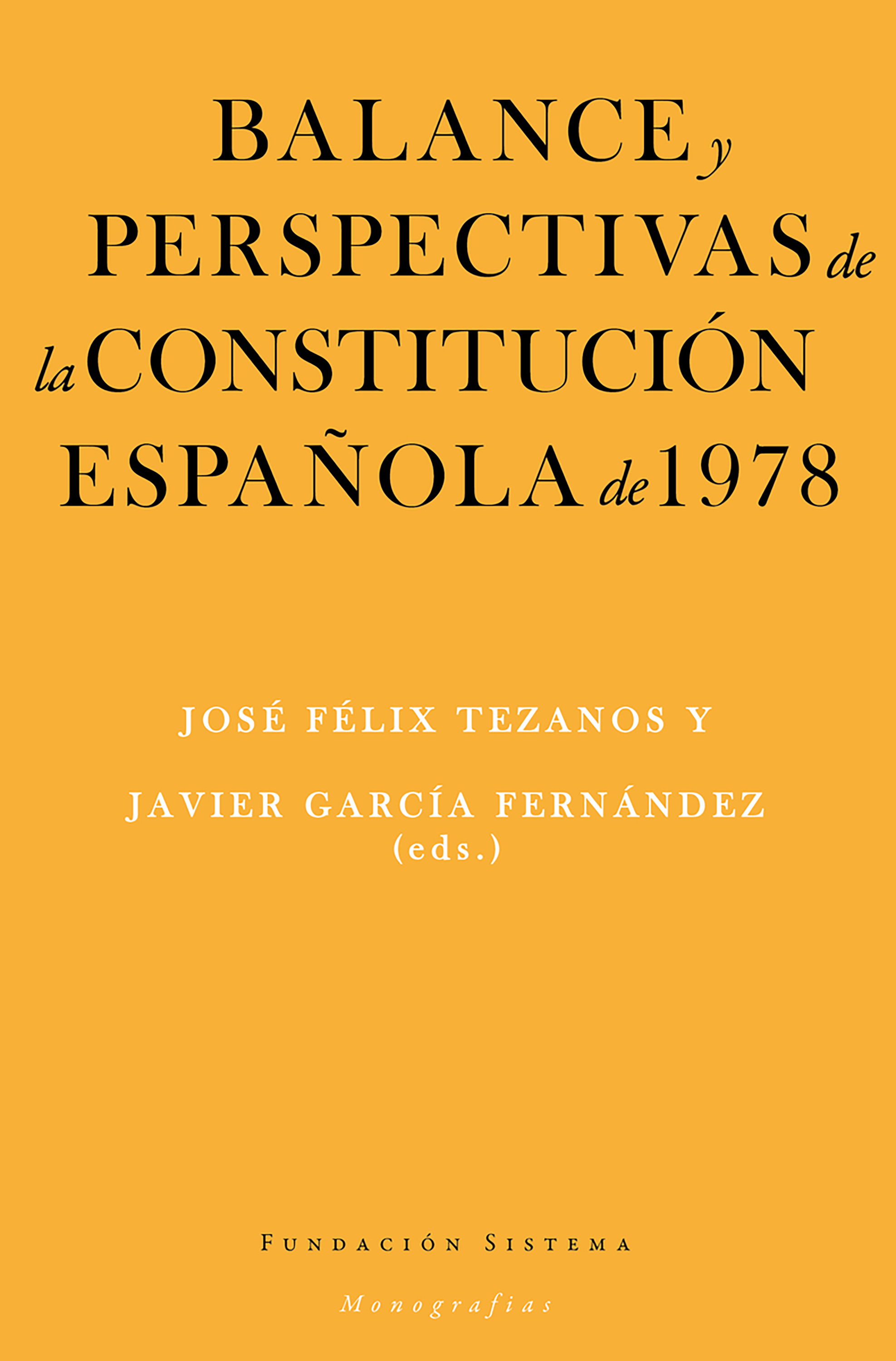 Обложка книги «Balance y perspectivas de la Constitución española de 1978»