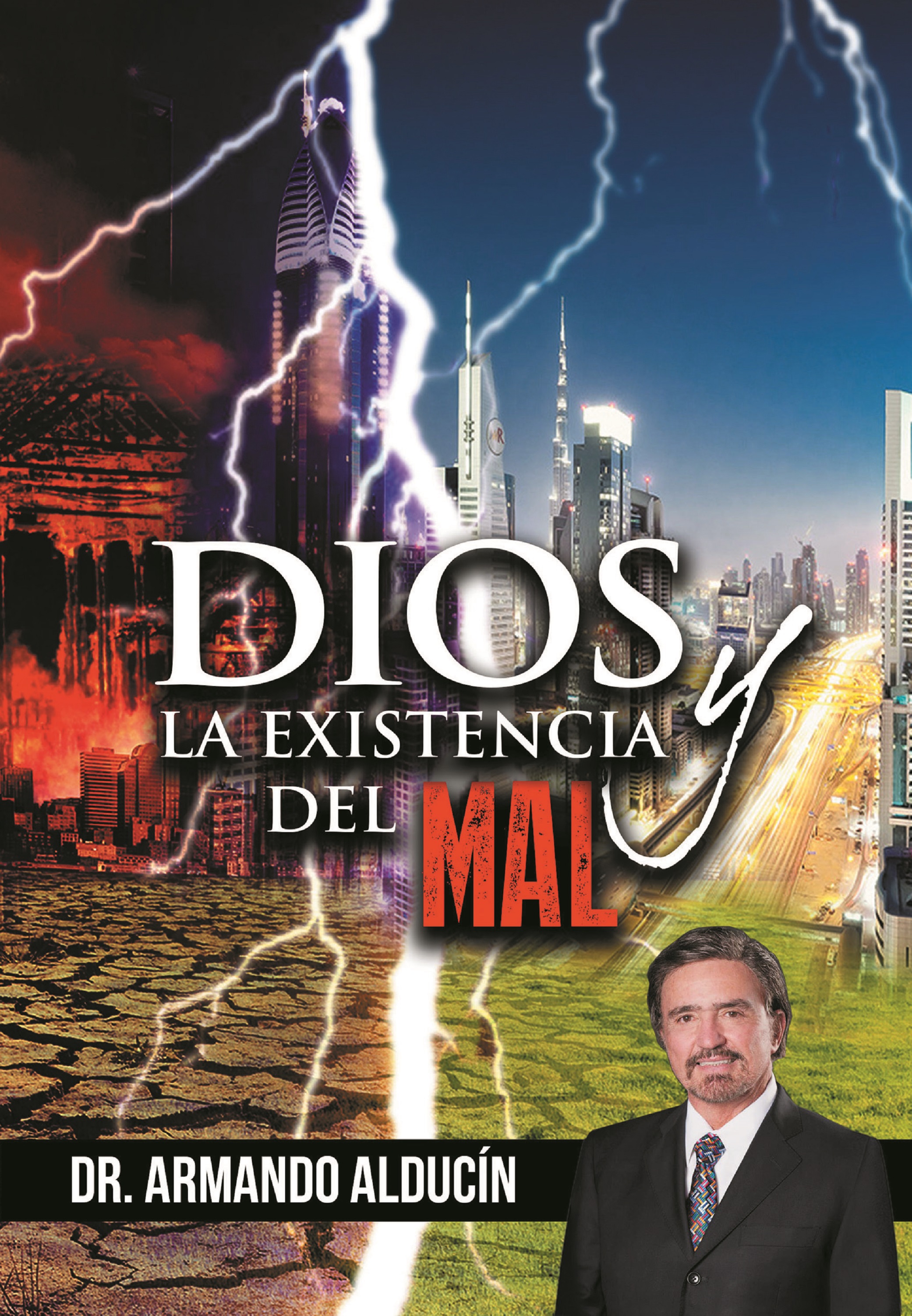 Обложка книги «Dios y la existencia del mal»