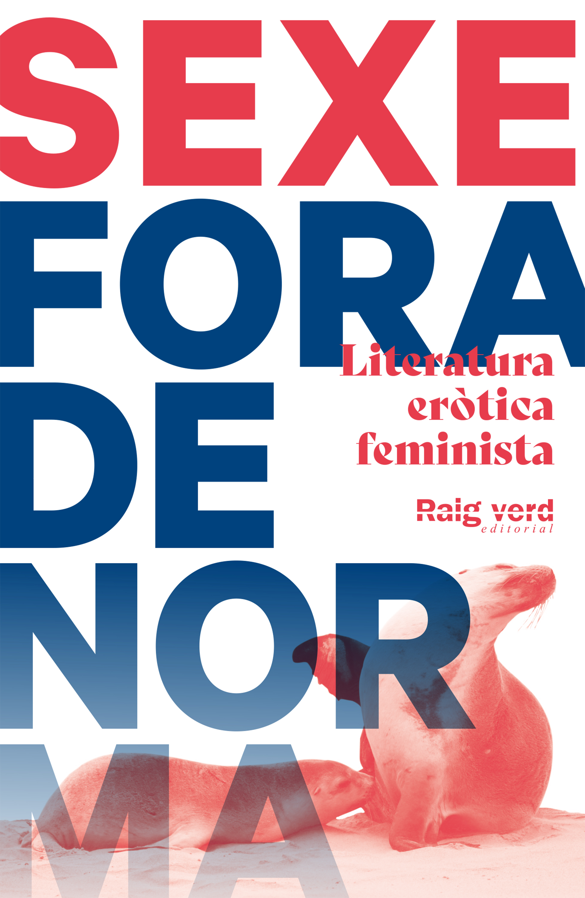 Обложка книги «Sexe Fora de norma»