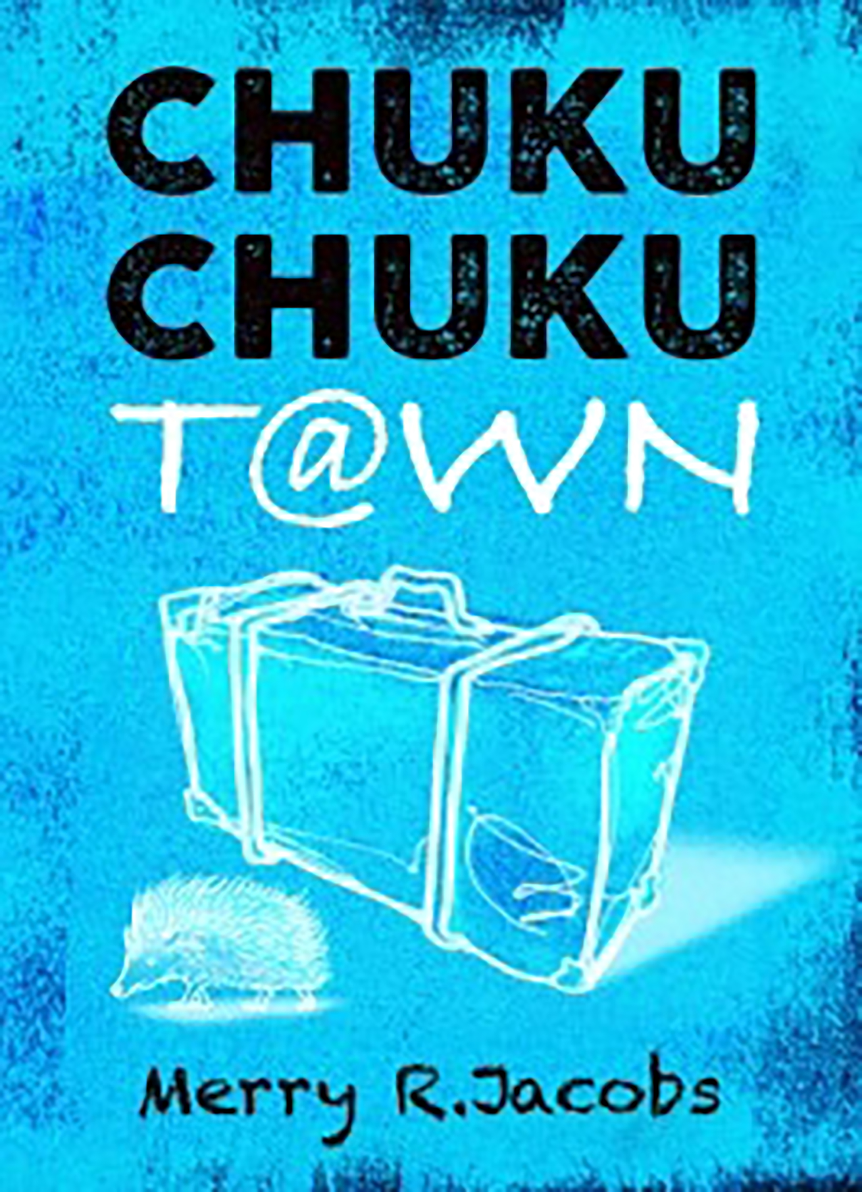 Обложка книги «Chuku Chuku Town»
