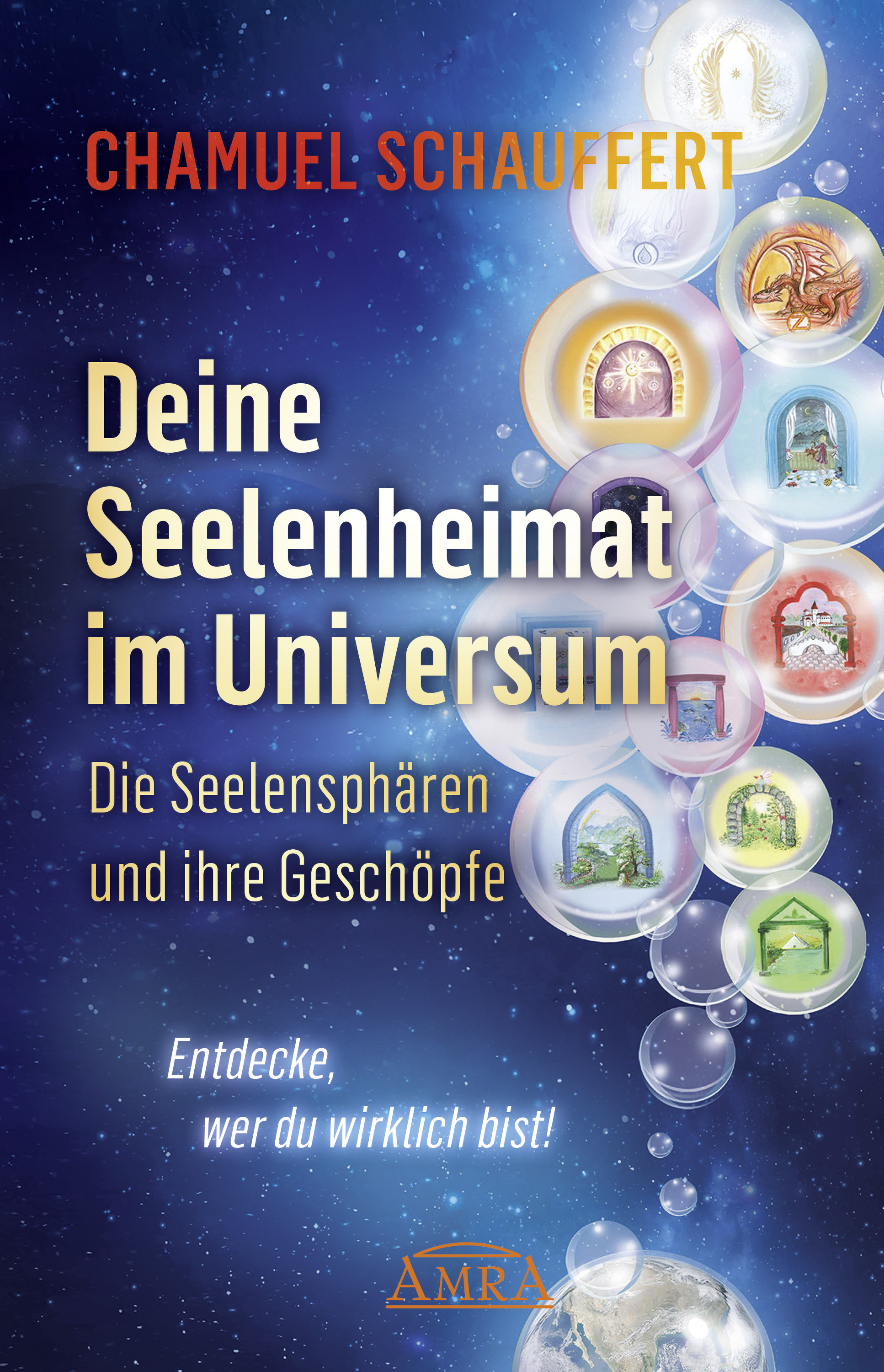 Обложка книги «DEINE SEELENHEIMAT IM UNIVERSUM. Die Seelensphären und ihre Geschöpfe»