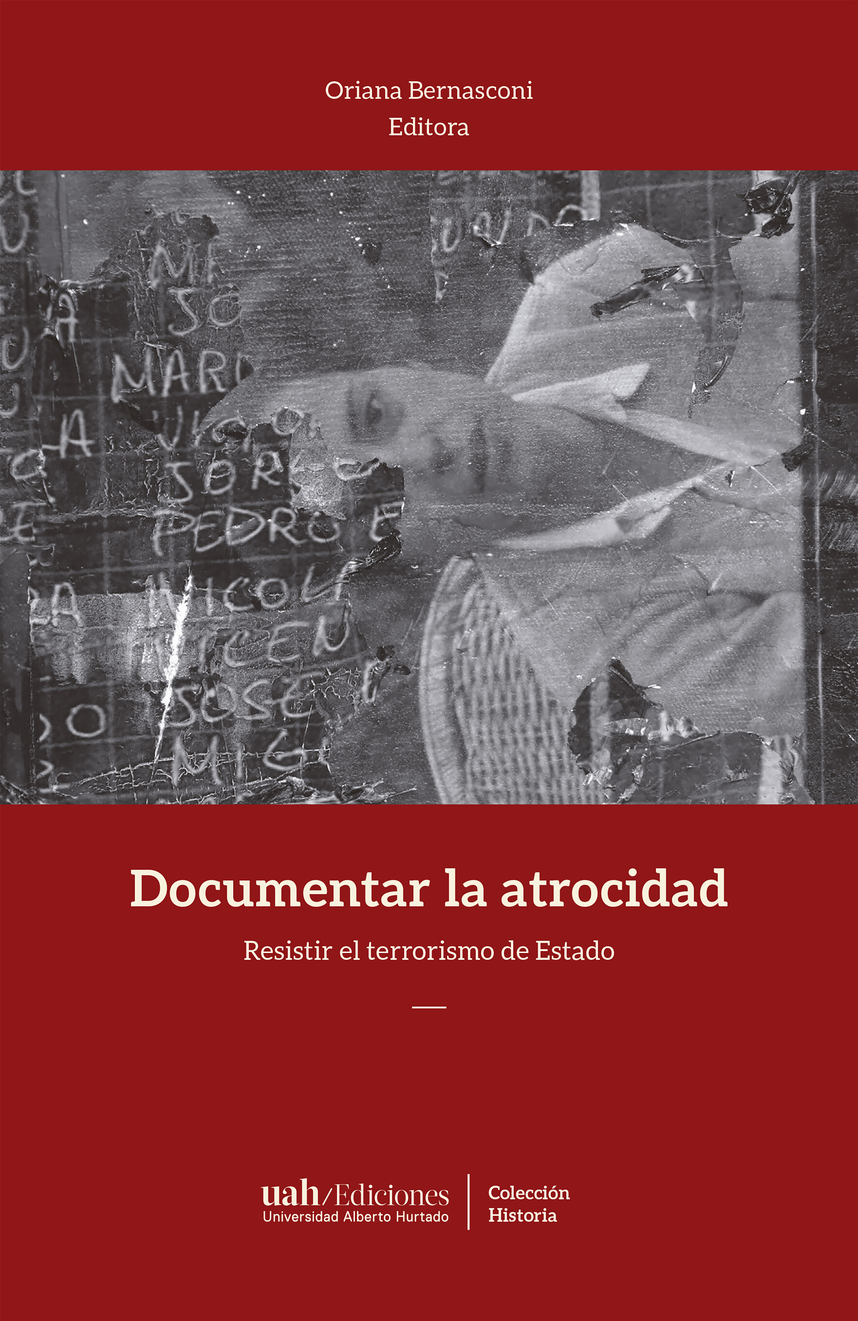 Обложка книги «Documentar la atrocidad»