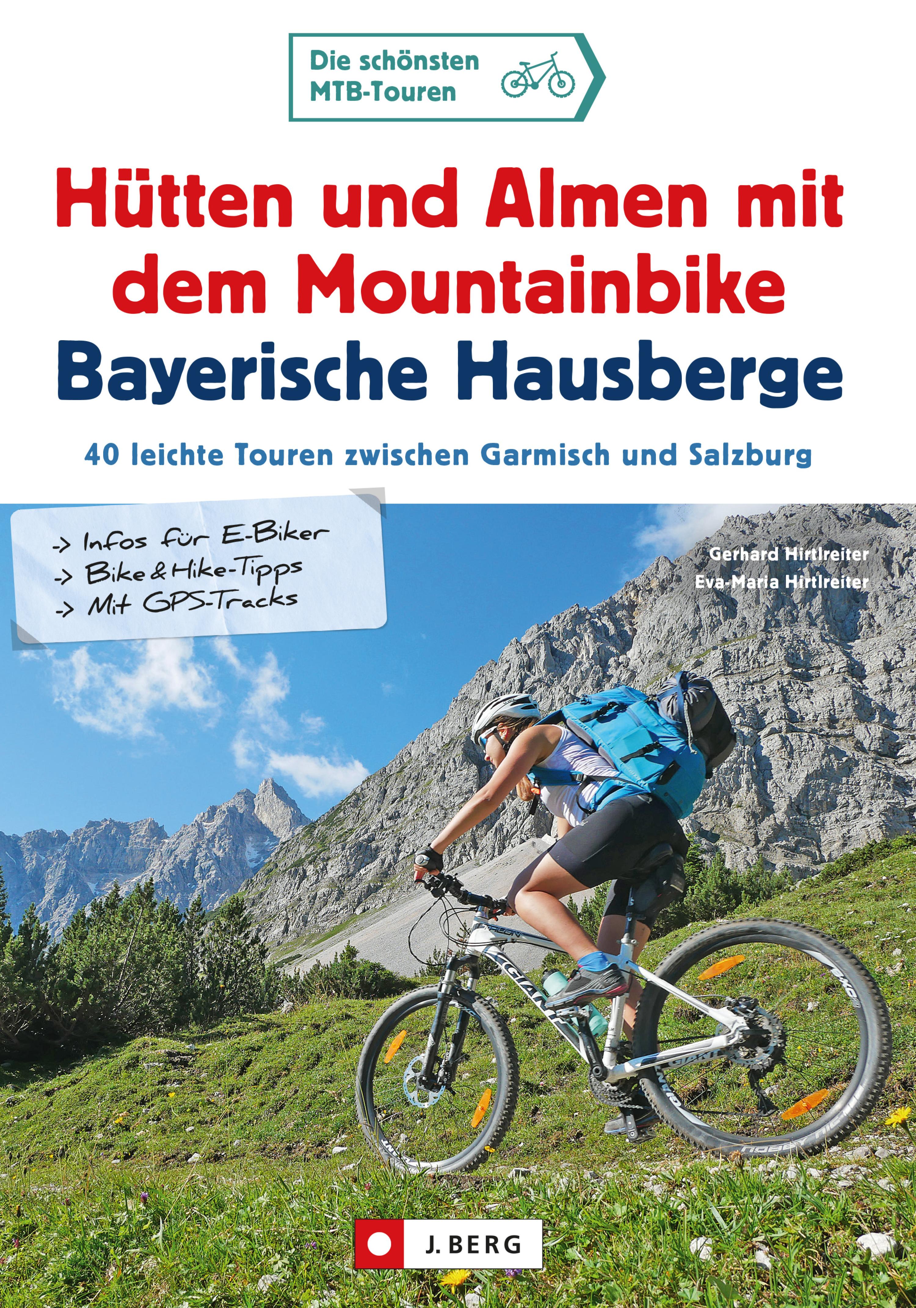 Обложка книги «Hütten und Almen mit dem Mountainbike Bayerische Hausberge»