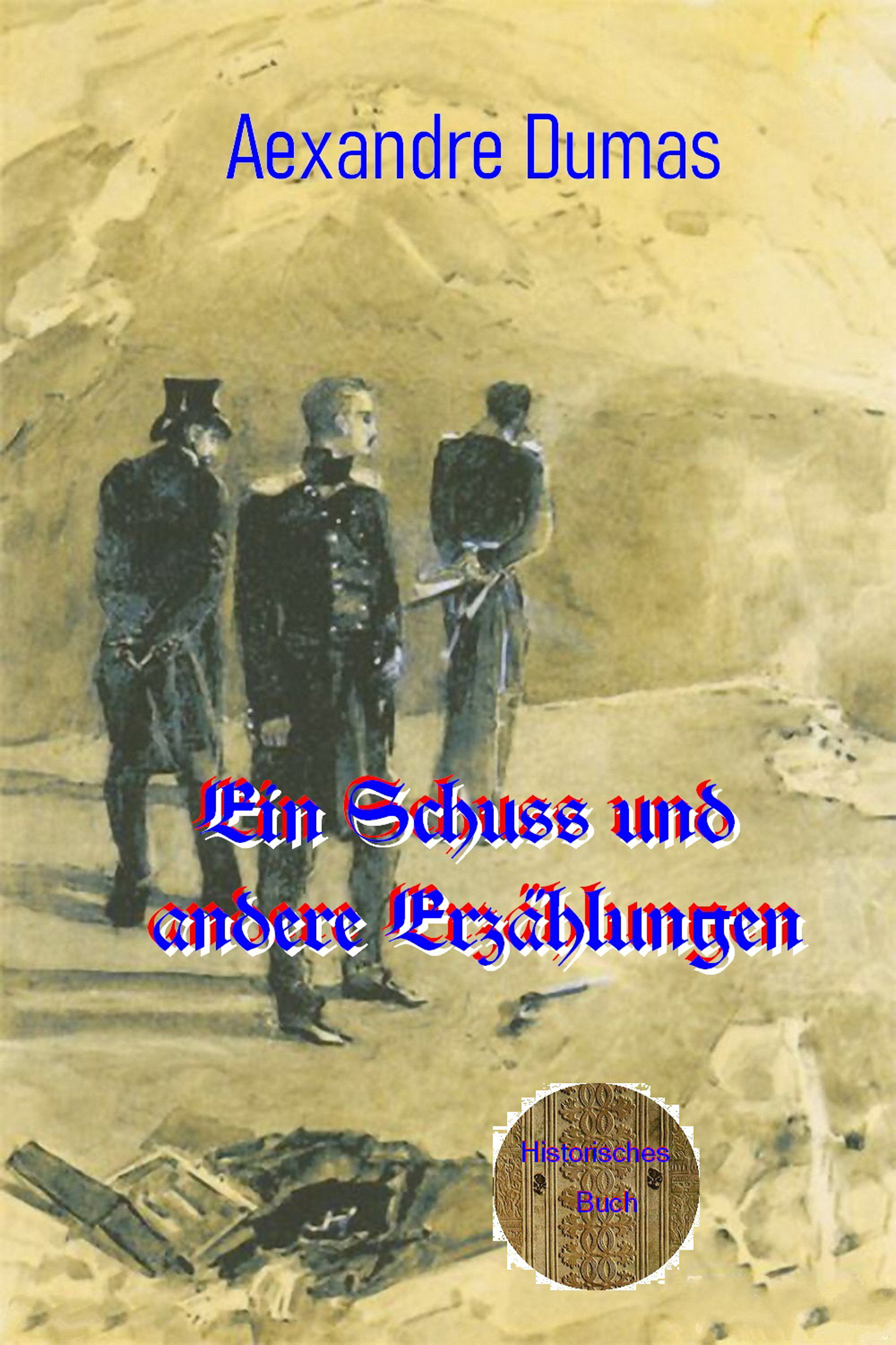 Обложка книги «Ein Schuss und andere Erzählungen»