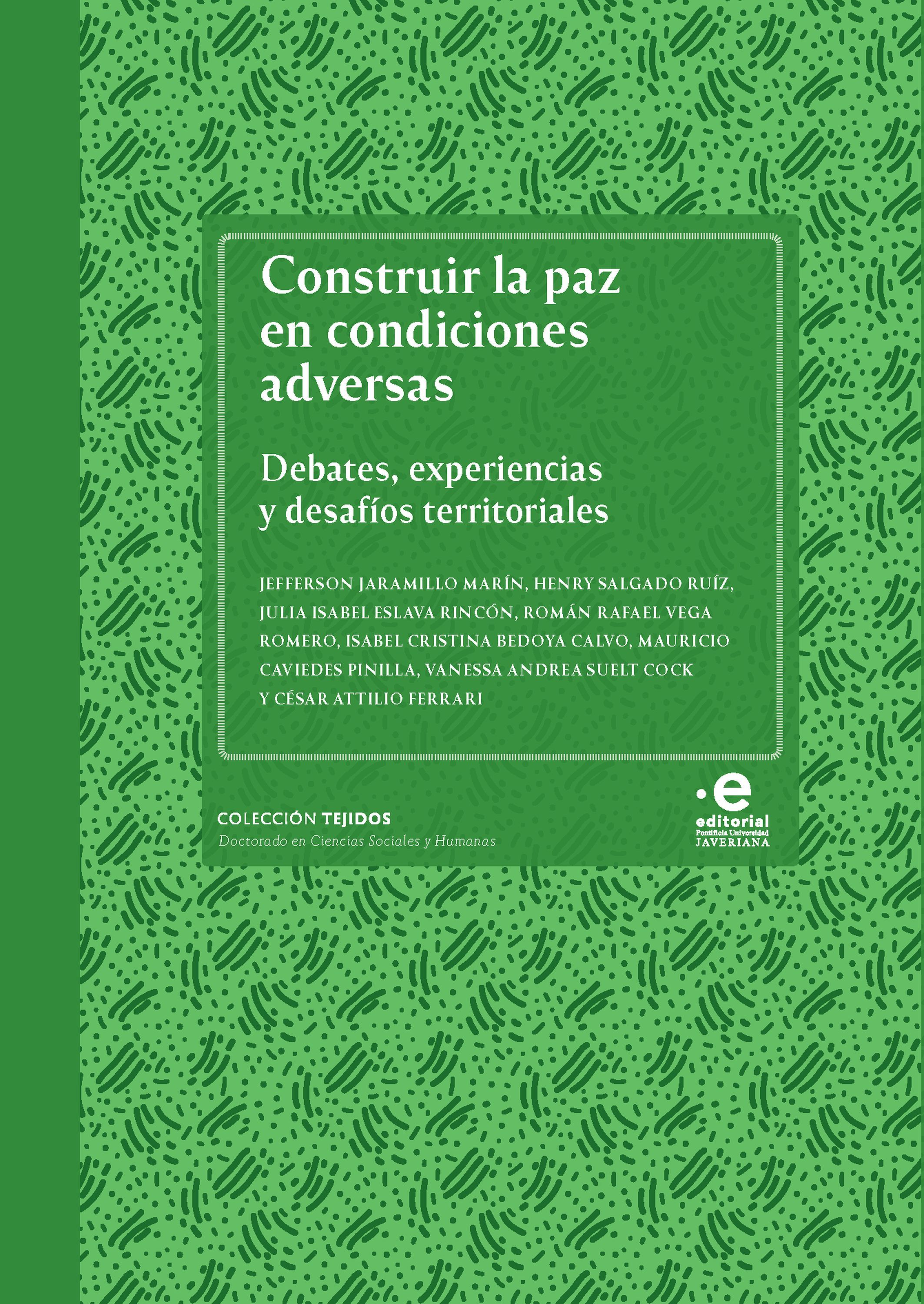 Обложка книги «Construir la paz en condiciones adversas»