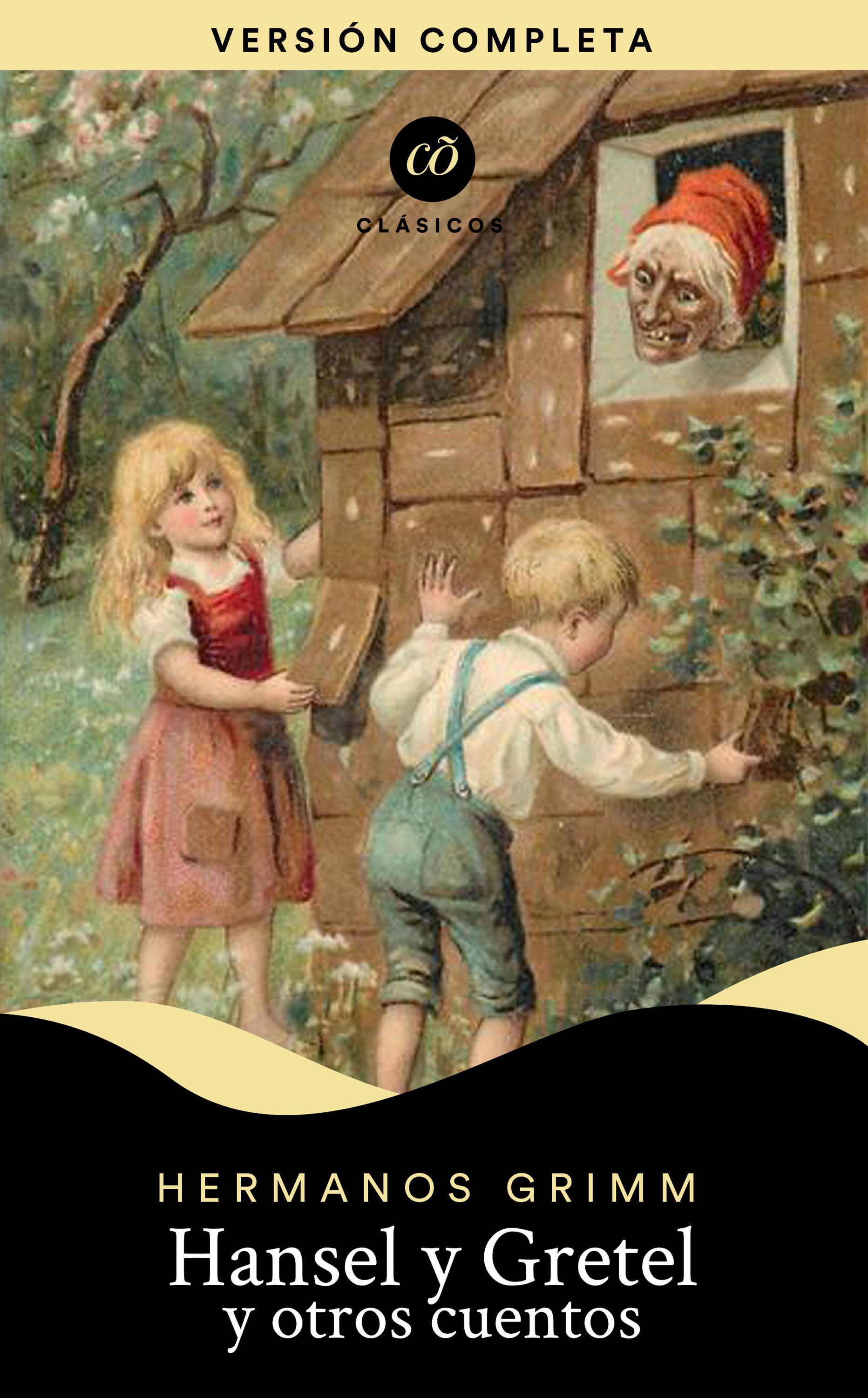 Обложка книги «Hansel y Gretel y otros cuentos»