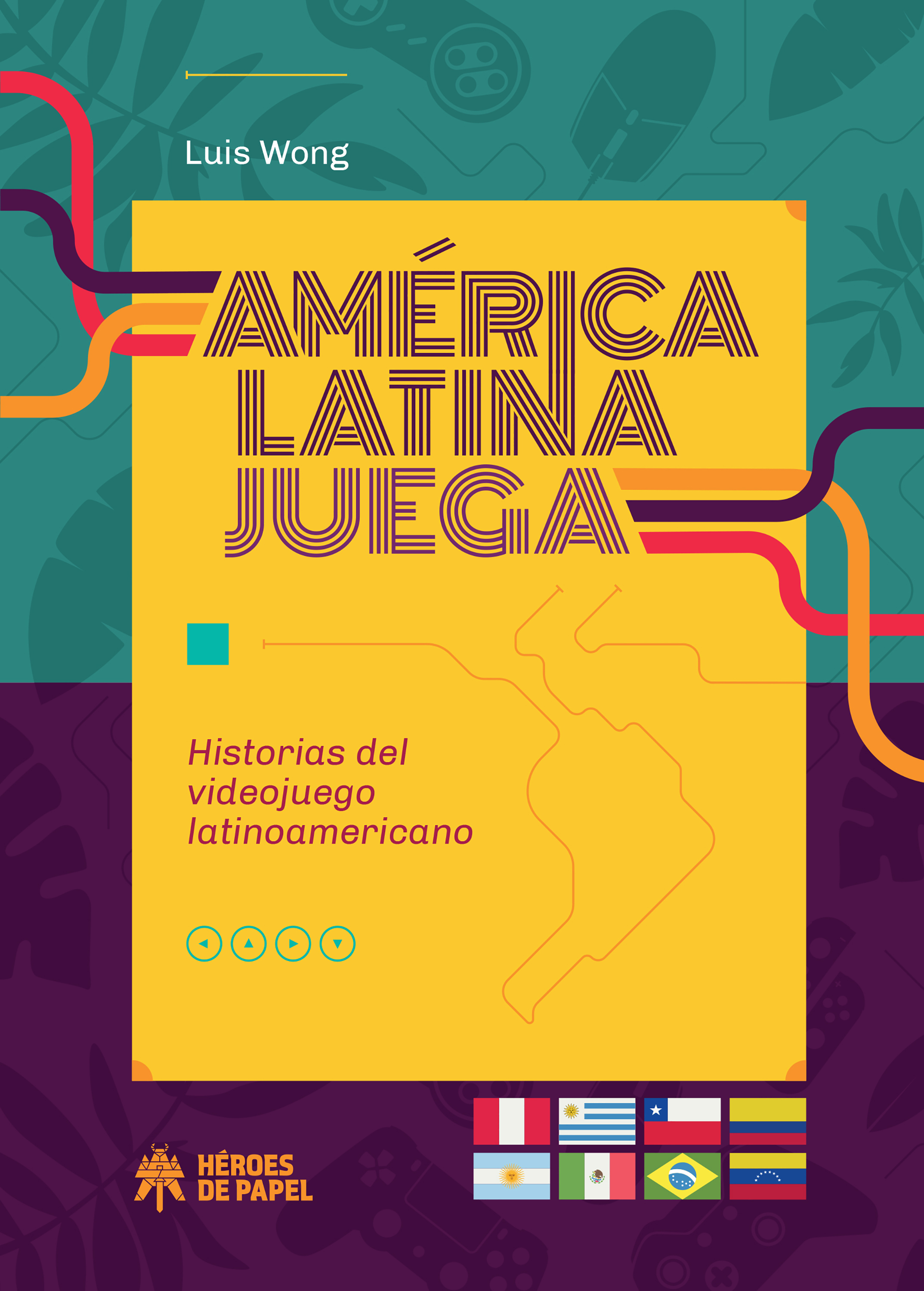 Обложка книги «América Latina juega»