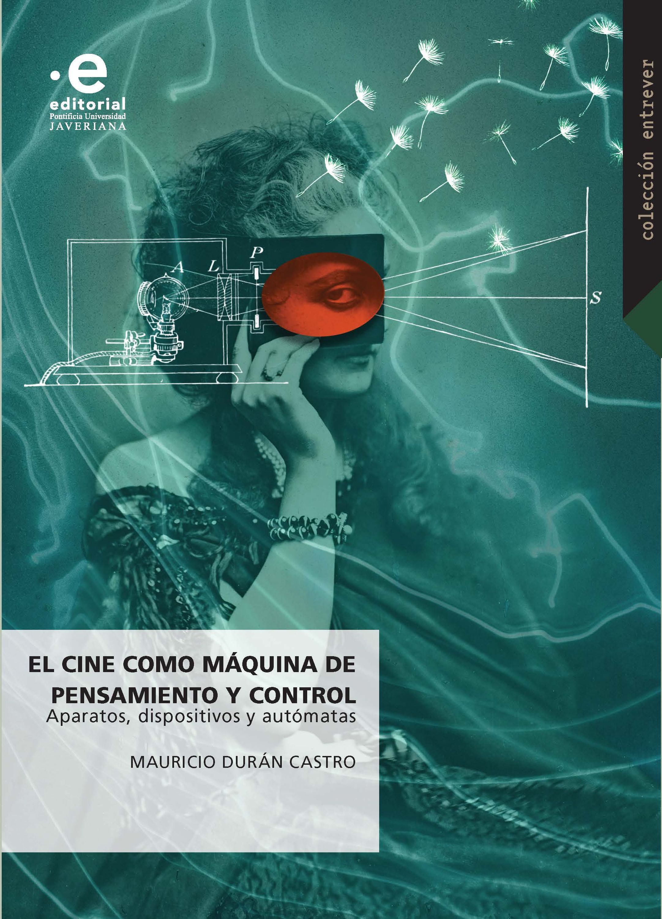 Обложка книги «El cine como máquina de pensamiento y control»