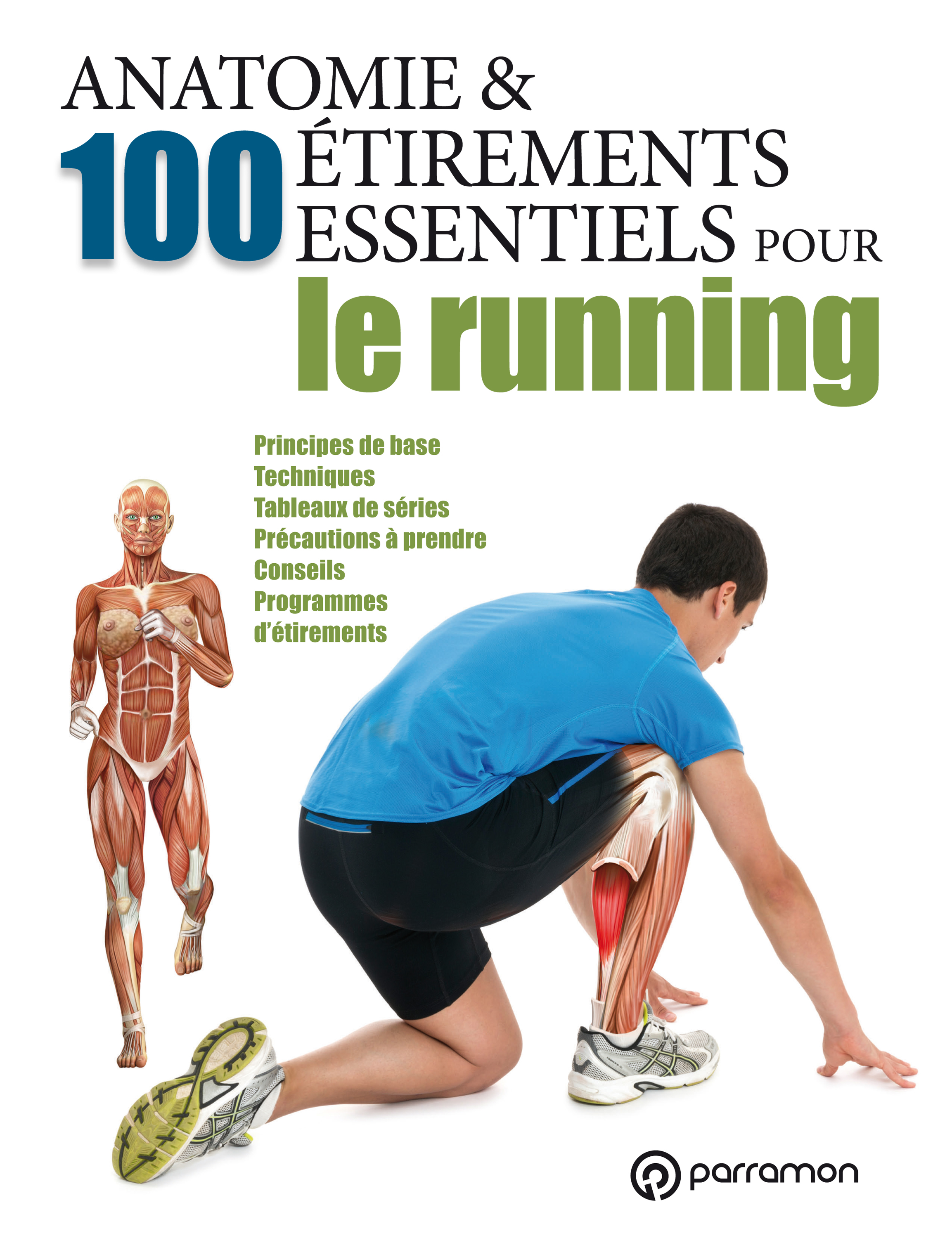 Обложка книги «Anatomie & 100 étirements essentiels pour le running»