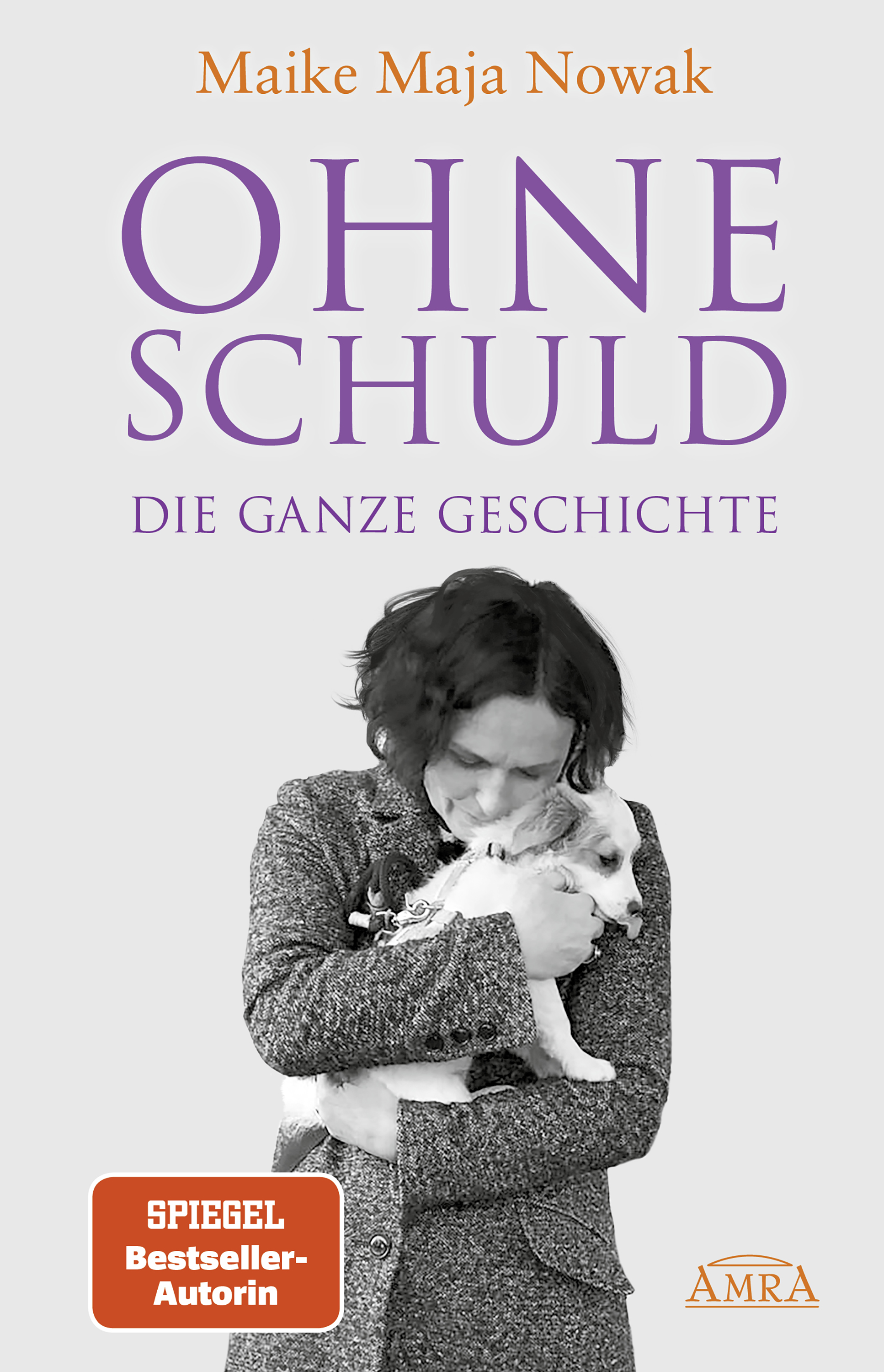 Обложка книги «OHNE SCHULD - DIE GANZE GESCHICHTE»