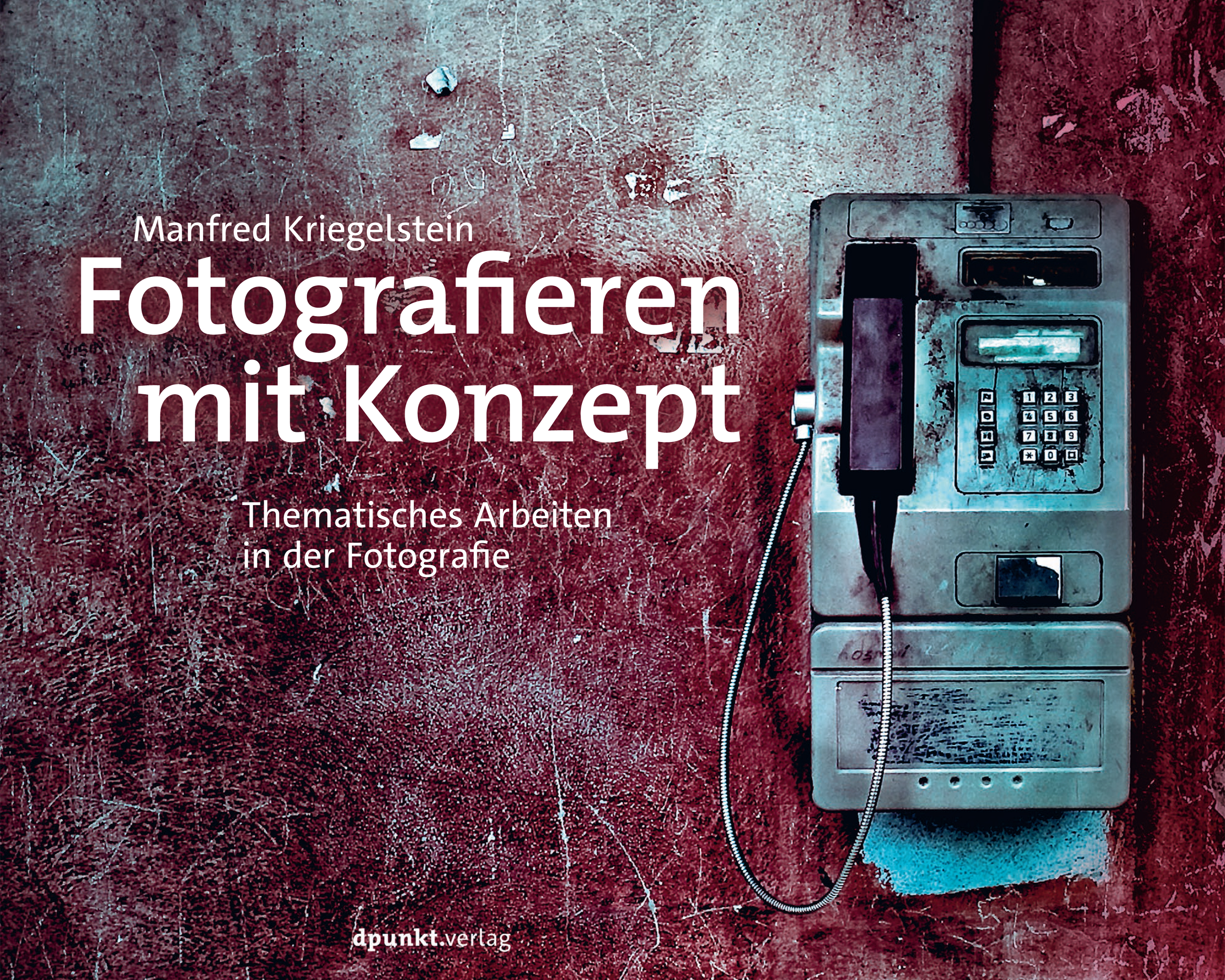 Обложка книги «Fotografieren mit Konzept»