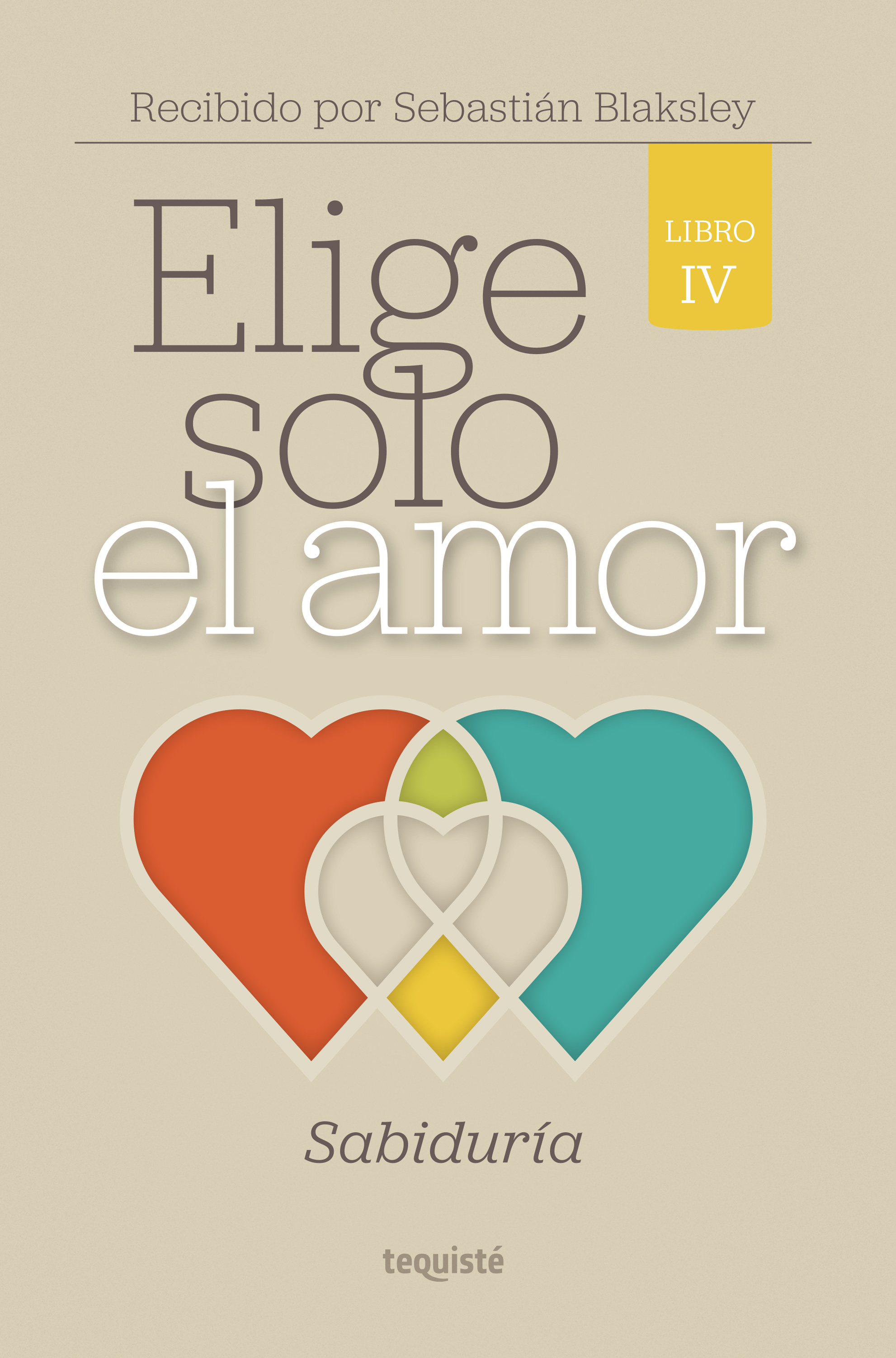 Обложка книги «Elige solo el amor: Sabiduría»