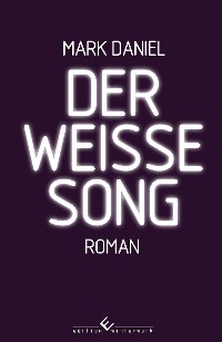 Обложка книги «Der weiße Song»
