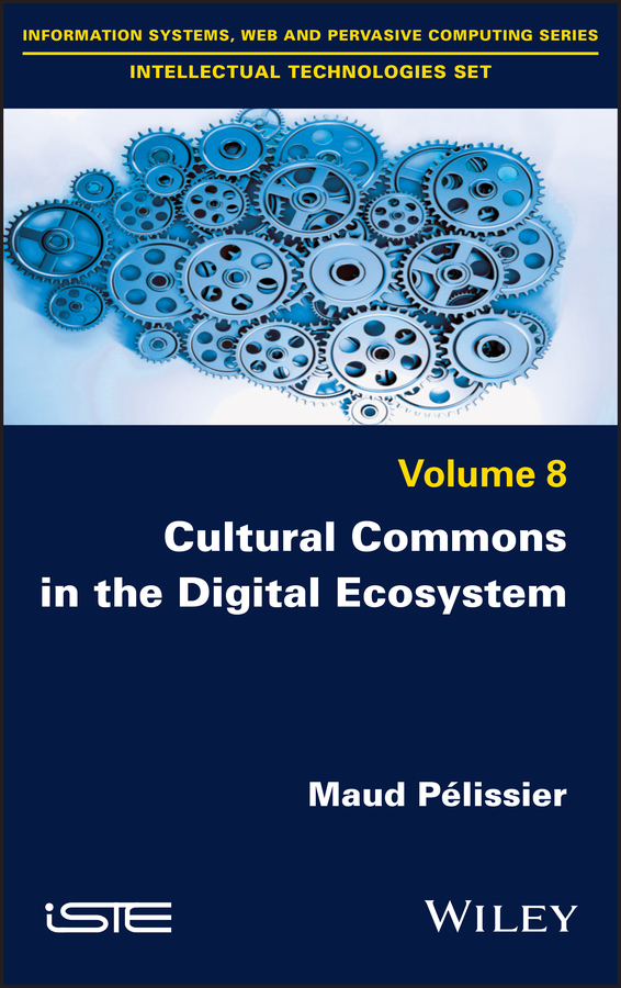 Обложка книги «Cultural Commons in the Digital Ecosystem»