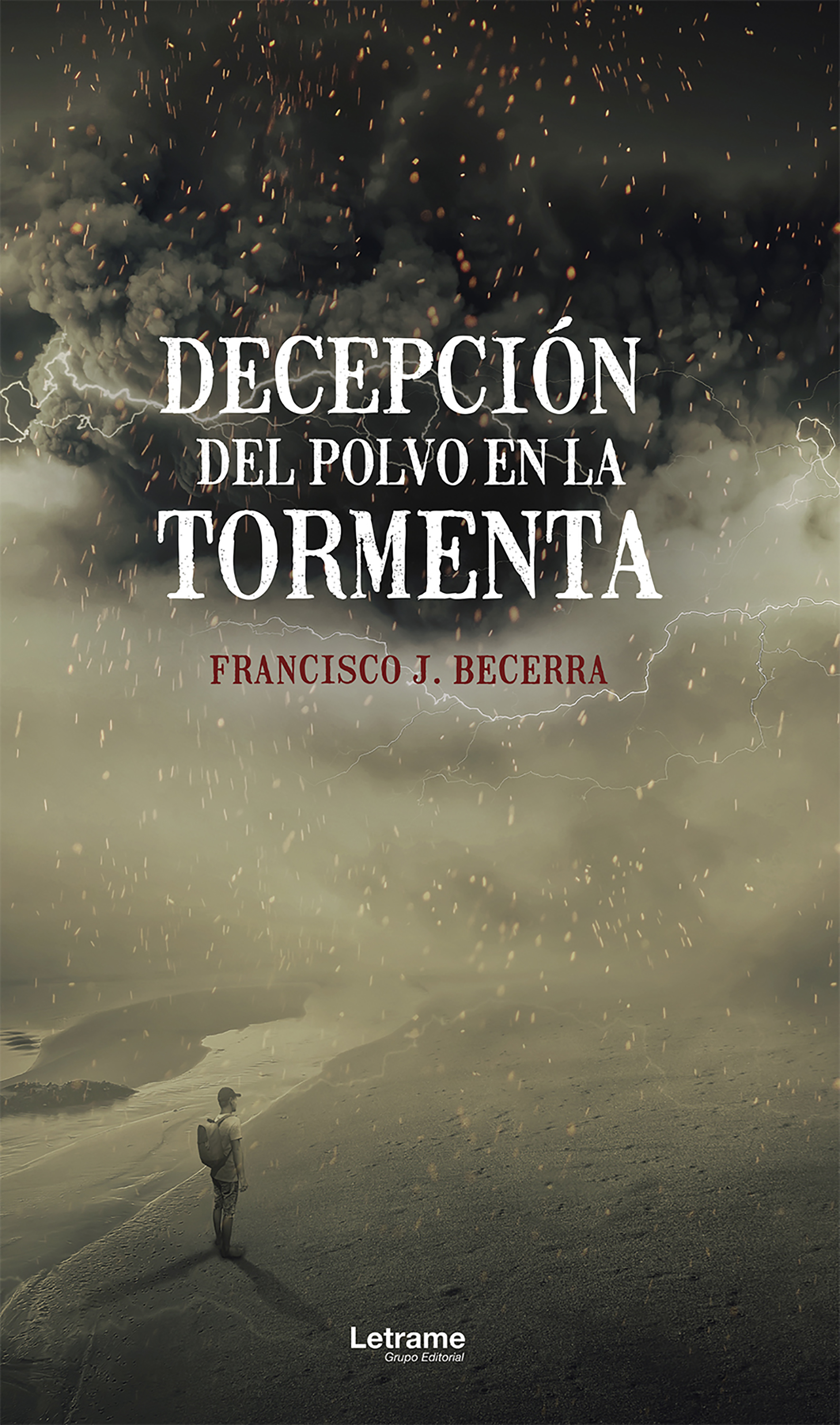Обложка книги «Decepción del polvo en la tormenta»