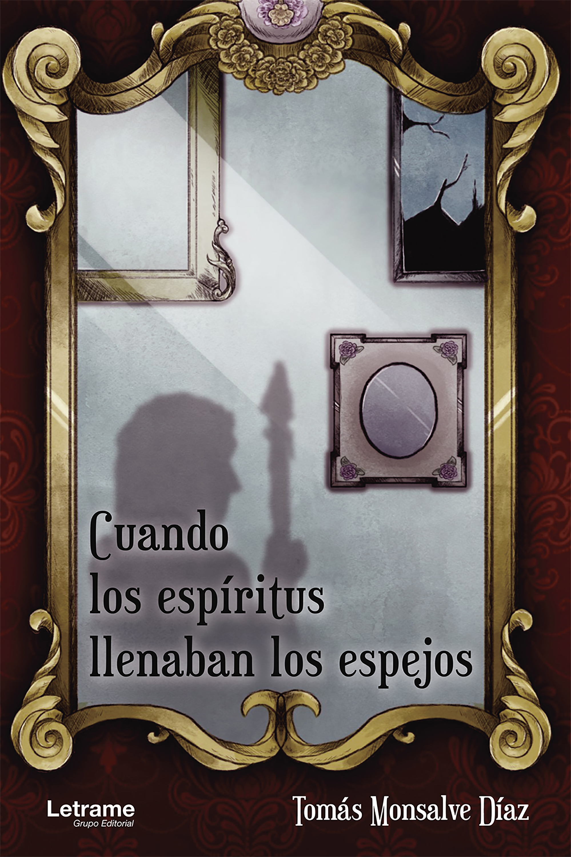Обложка книги «Cuando los espíritus llenaban los espejos»