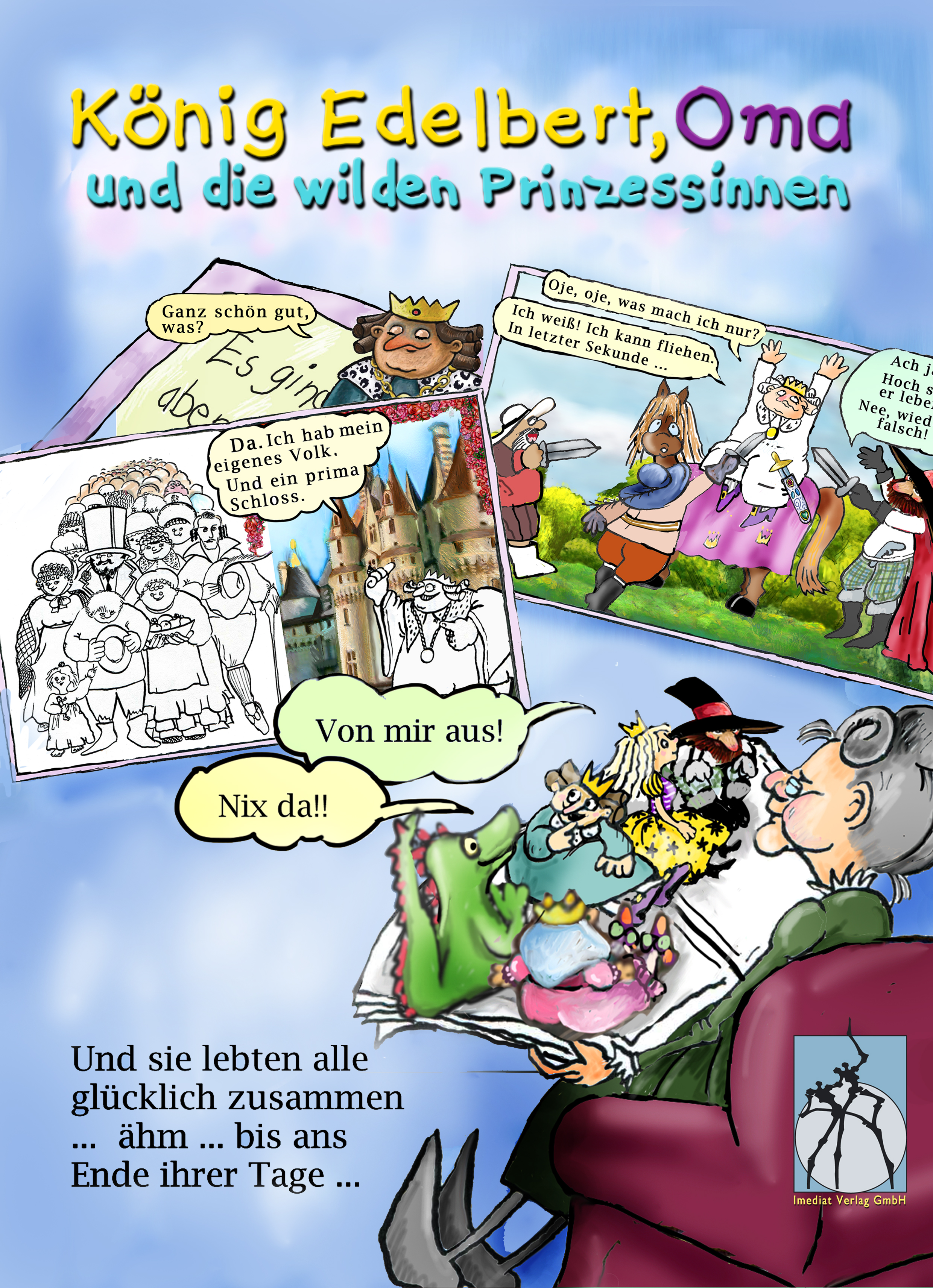 Обложка книги «König Edelbert, Oma und die wilden Prinzessinnen»