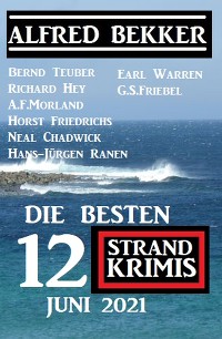 Обложка книги «Die besten 12 Strand Krimis Juni 2021»
