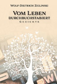 Обложка книги «Vom Leben durchbuchstabiert»